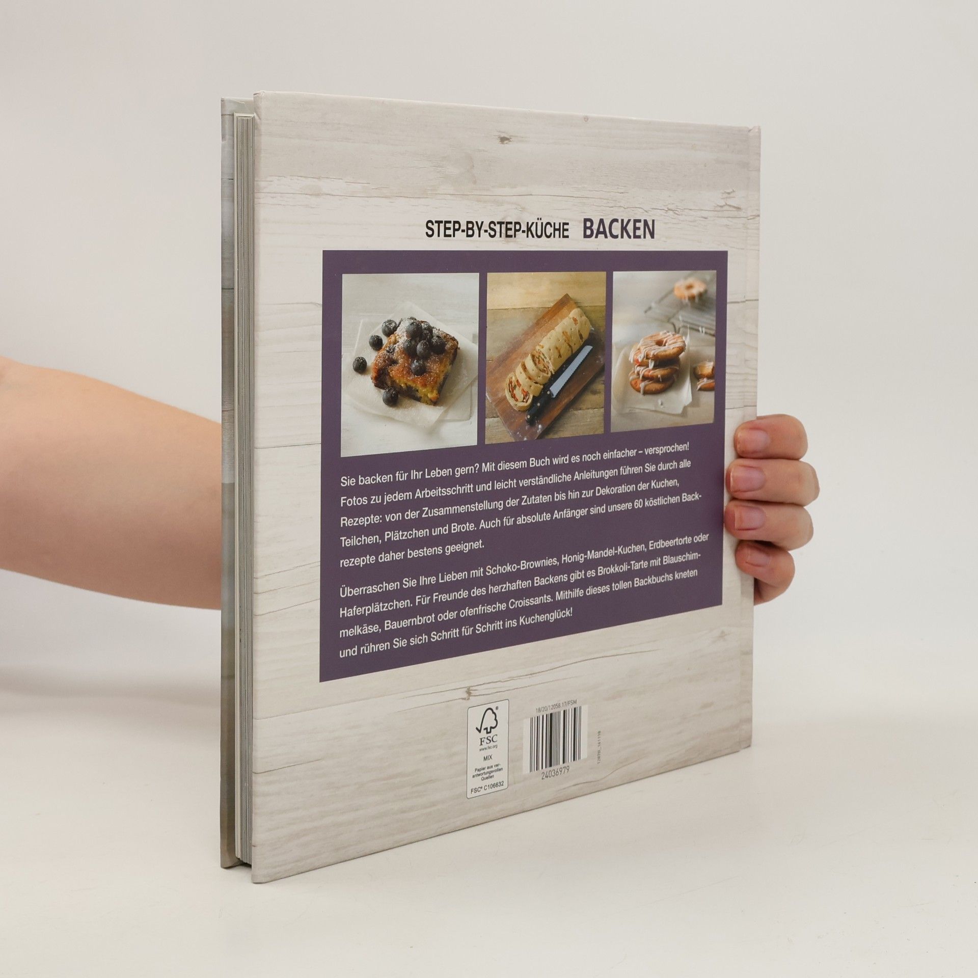 Autorenkollektiv Die step by step küche. Backen