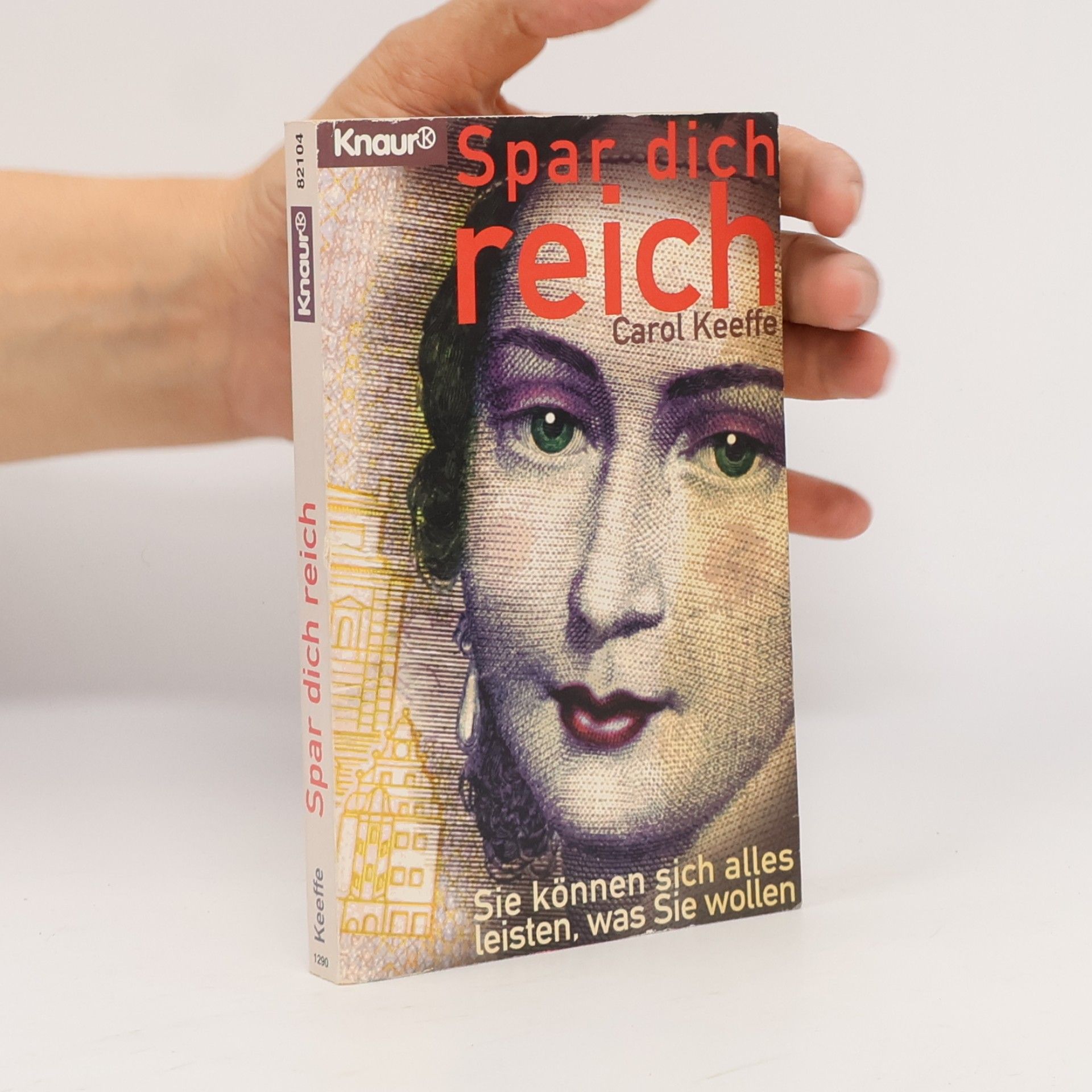 Carol Keeffe Spar dich reich