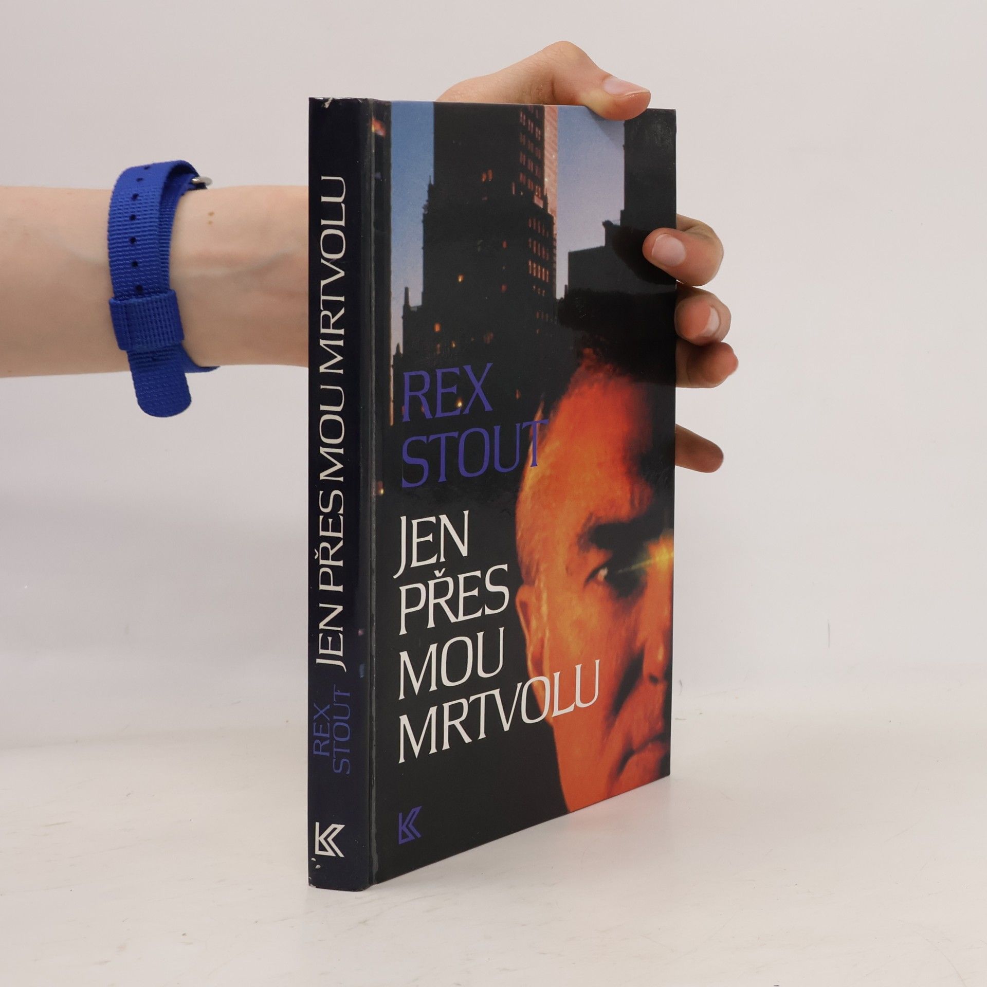 Rex Stout Jen přes mou mrtvolu