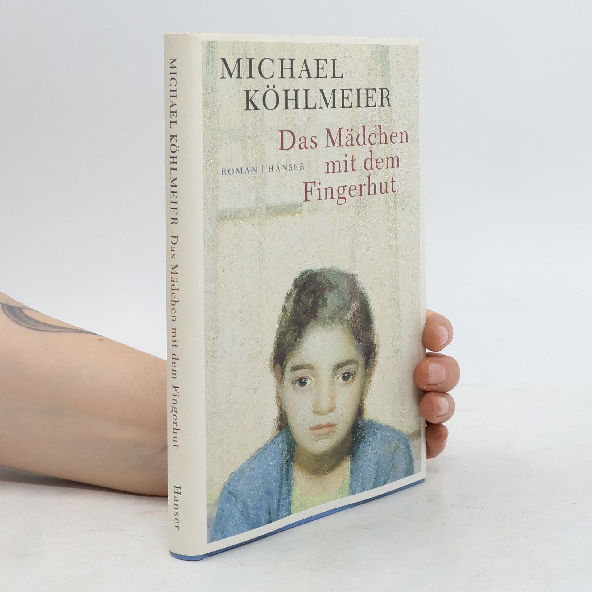 Michael Köhlmeier Das Mädchen mit dem Fingerhut