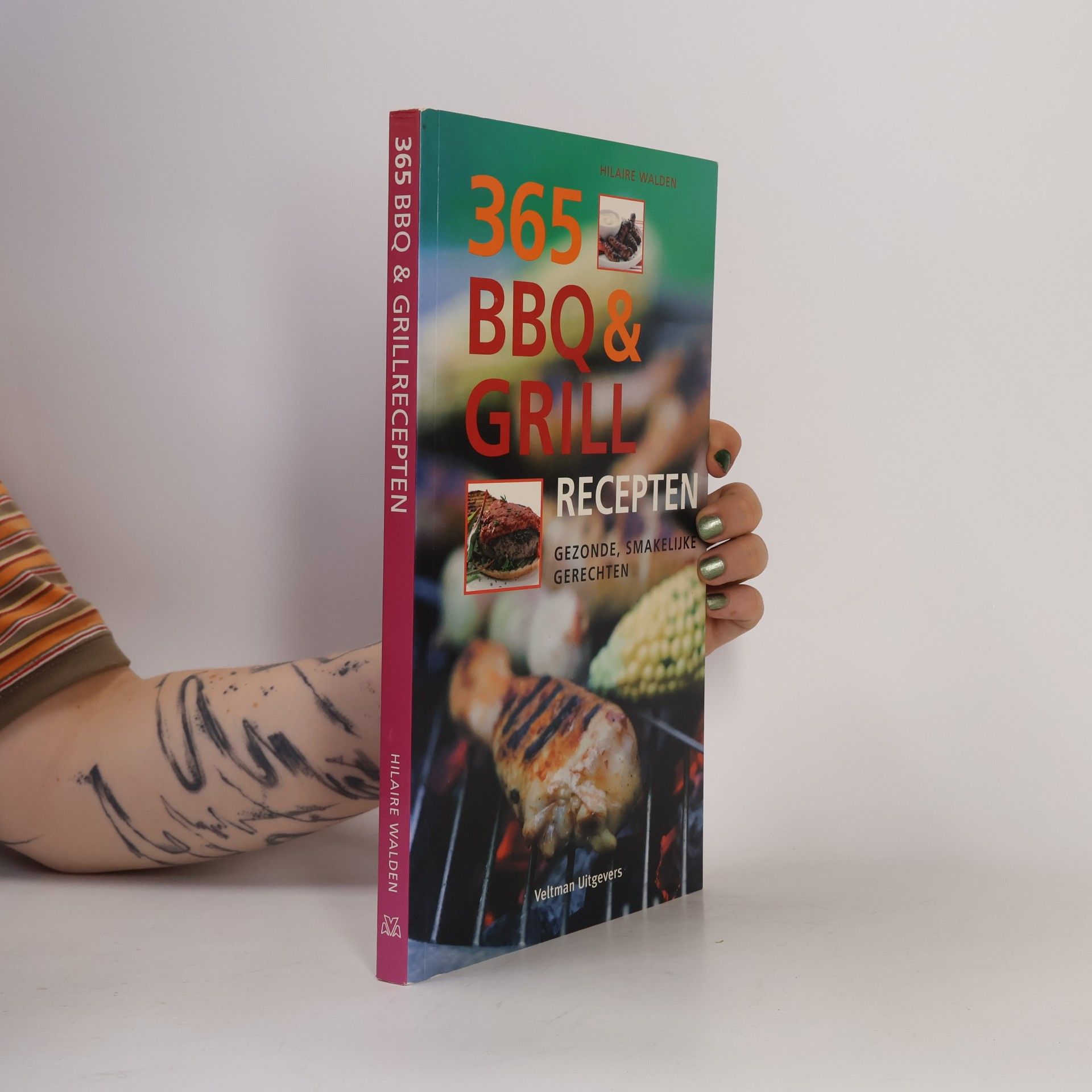 Hilaire Walden 365 BBQ & Grillrecepten