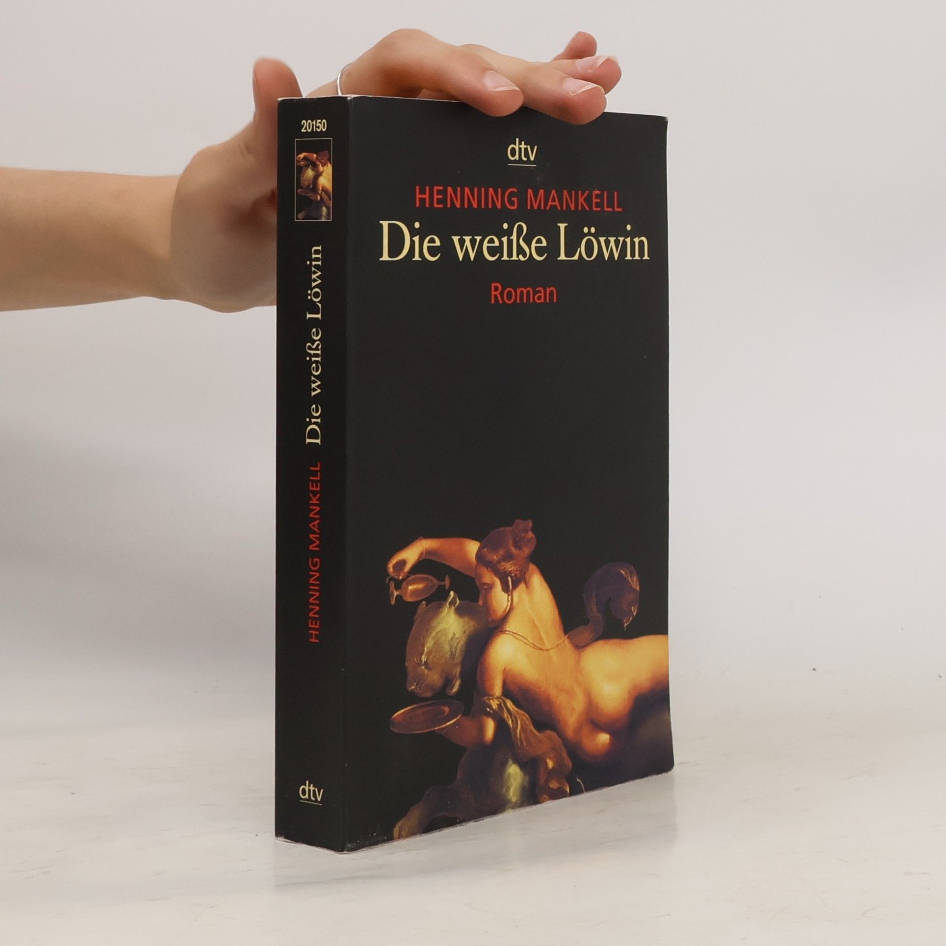 Henning Mankell Die Weiße Löwin