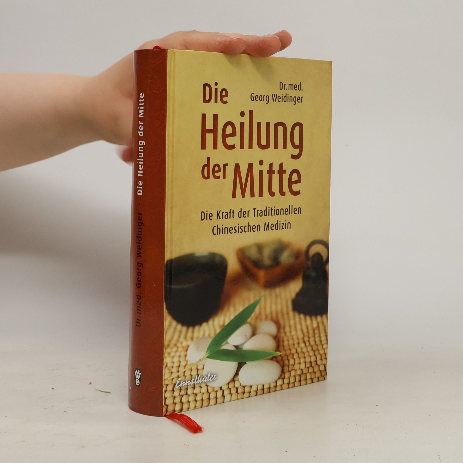 Georg Weidinger Die Heilung der Mitte