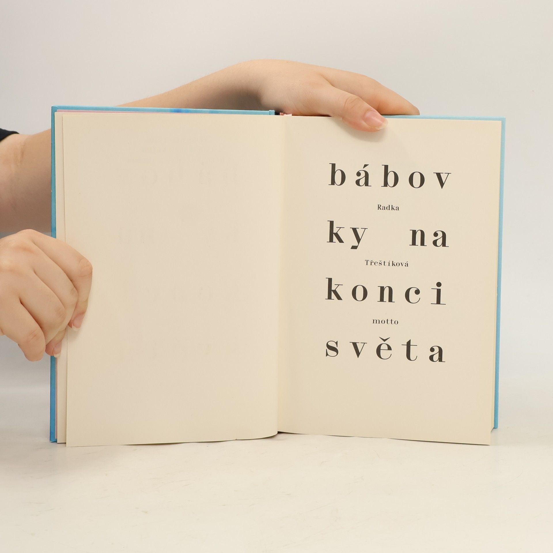 Radka Třeštíková Bábovky na konci světa