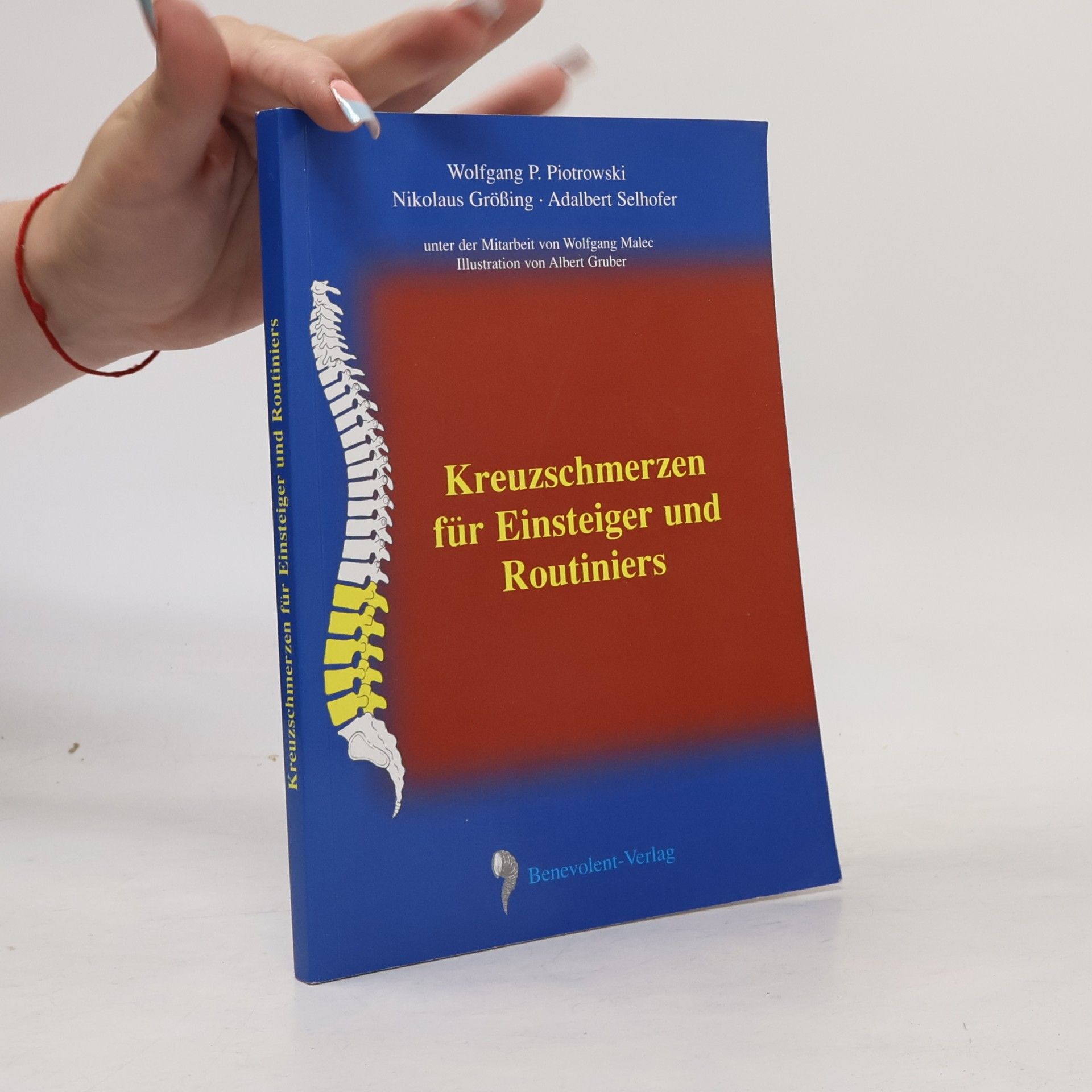 Wolfgang Piotrowski Kreuzschmerzen für Einsteiger und Routiniers
