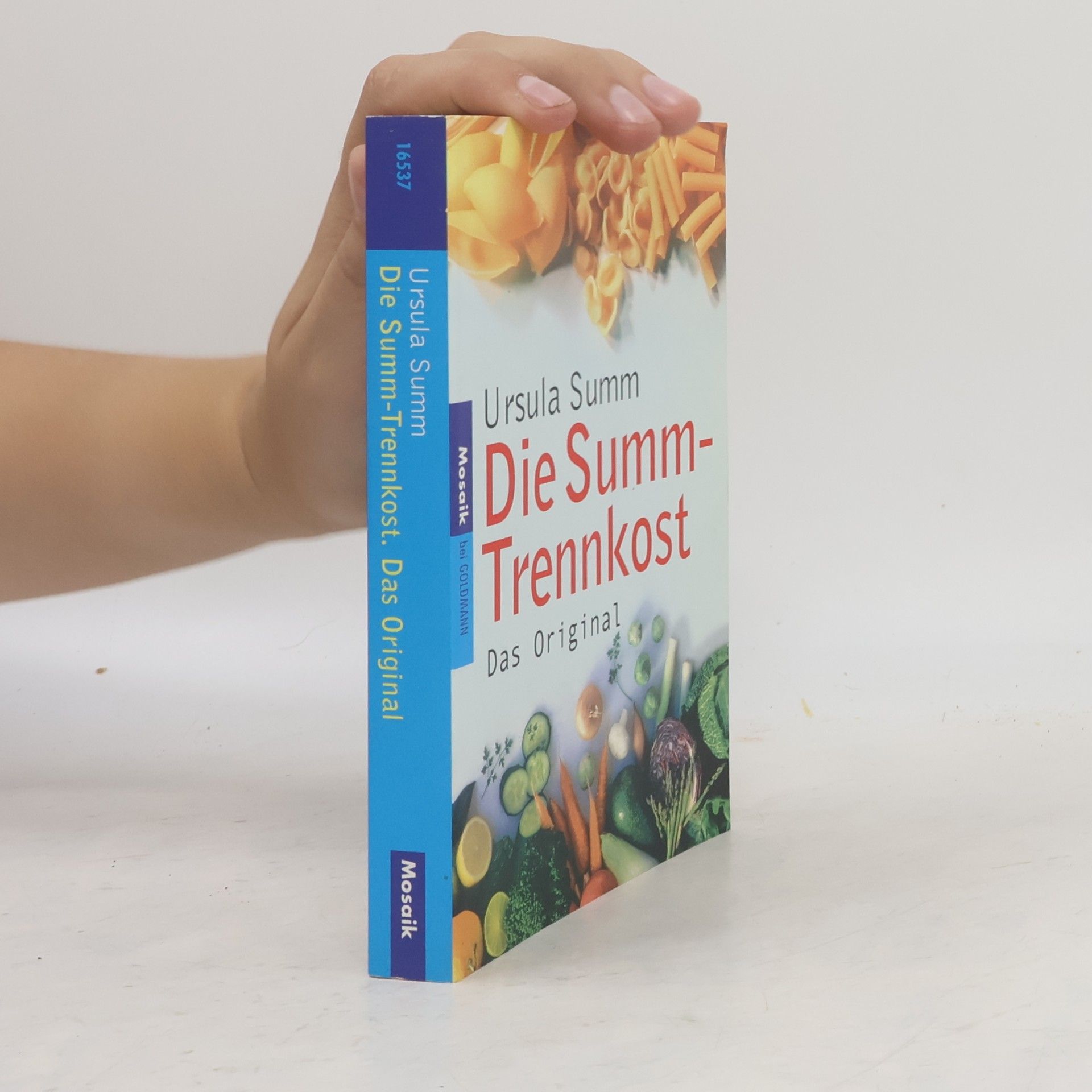 Ursula Summ Die Summ-Trennkost