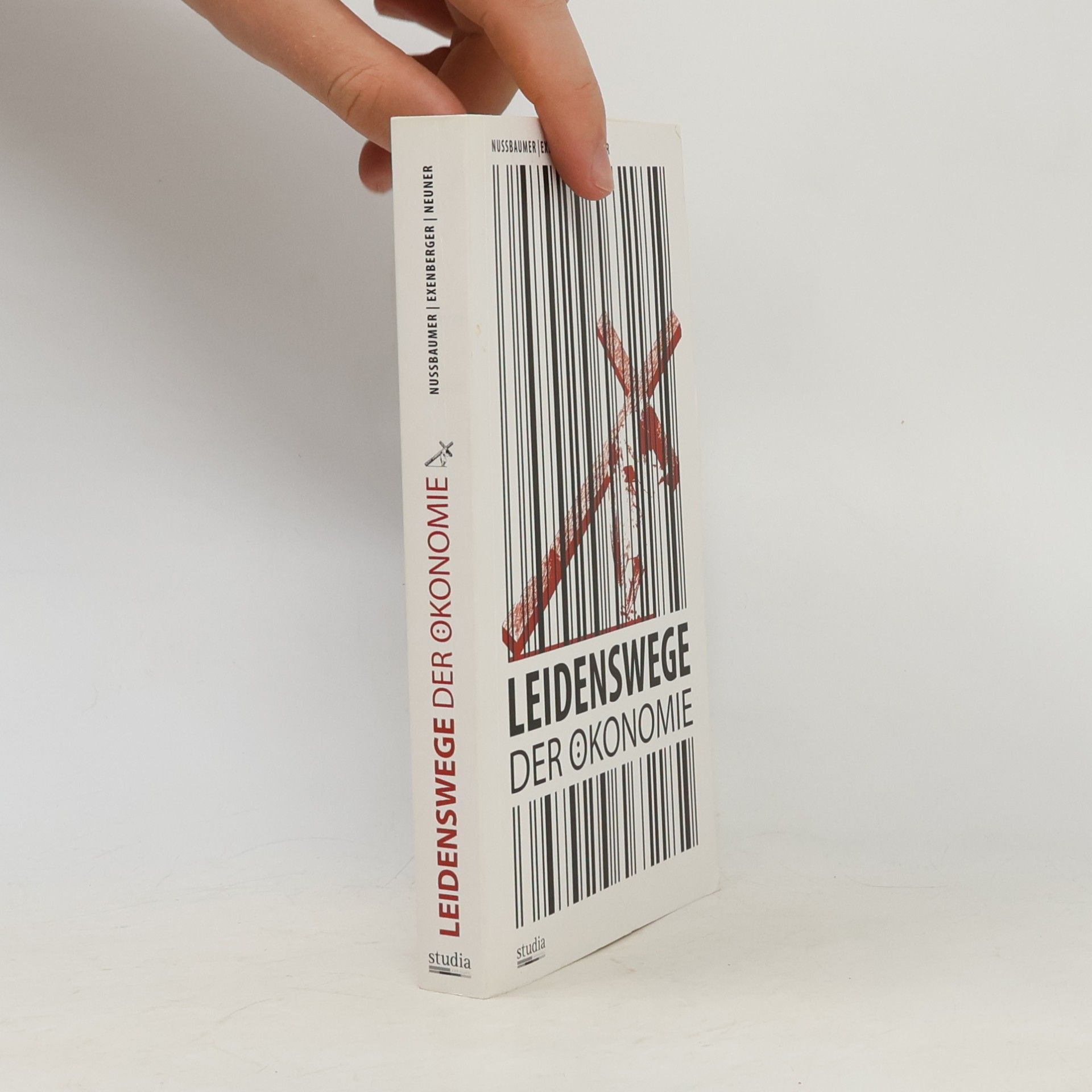 Josef Nussbaumer Leidenswege der Ökonomie