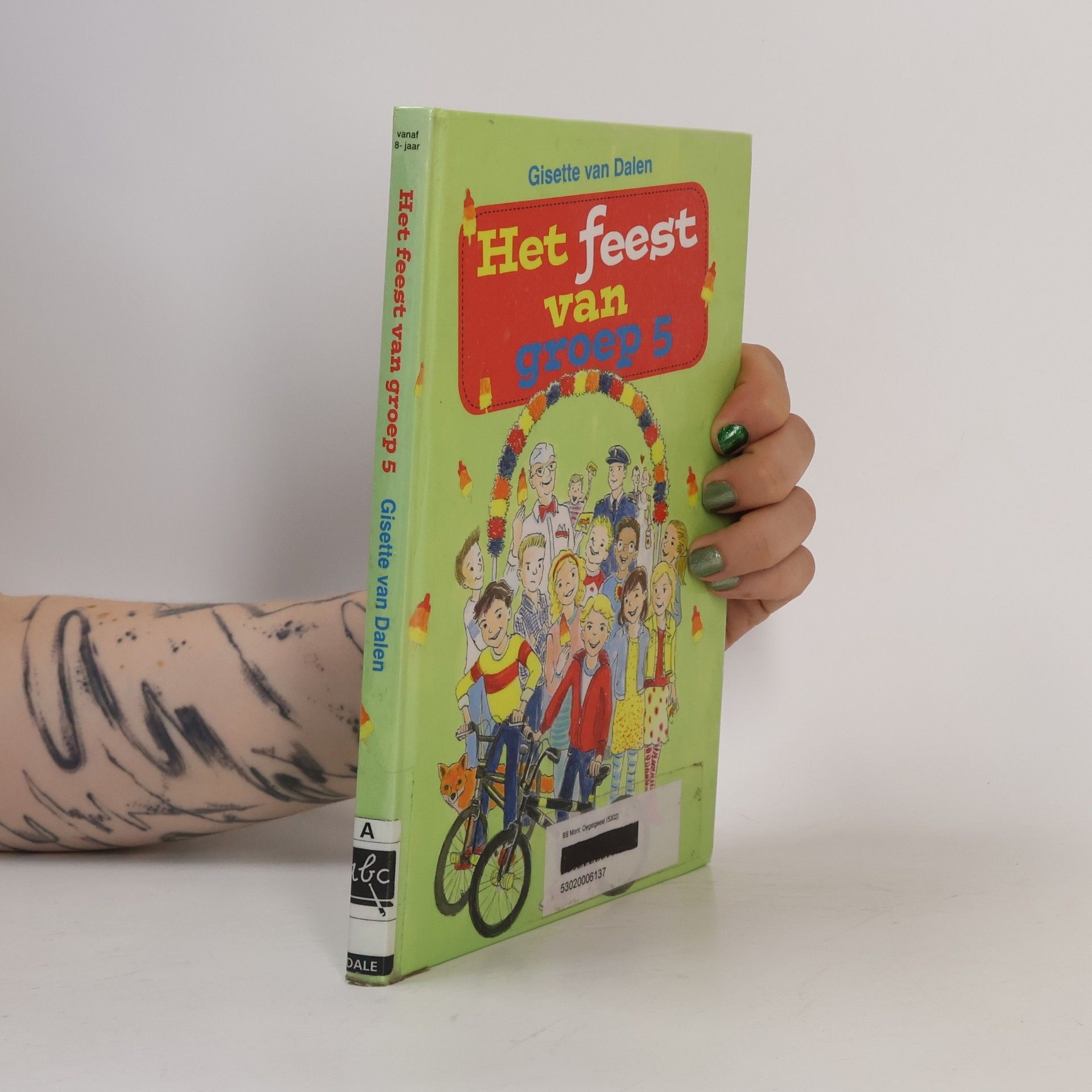 Gisette van Dalen Het feest van groep 5