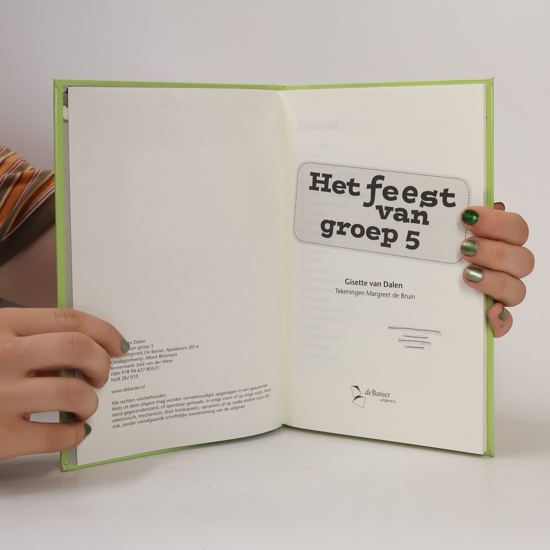 Gisette van Dalen Het feest van groep 5