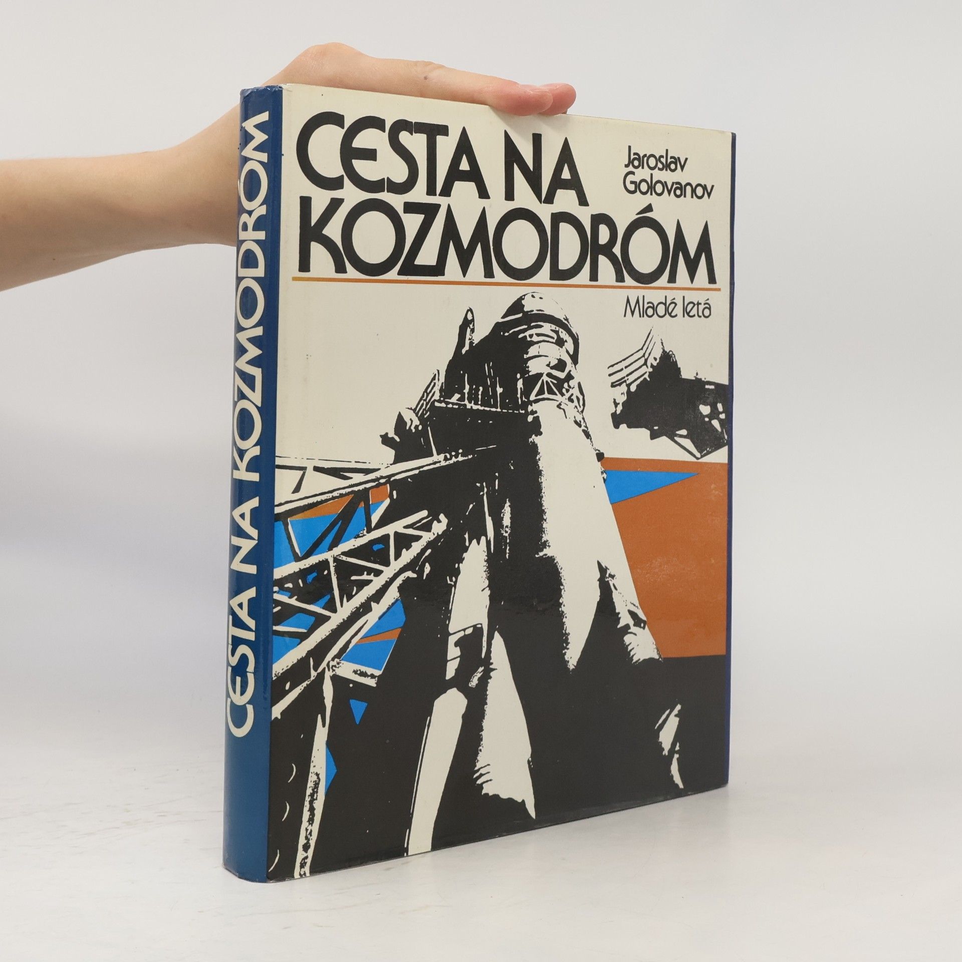 Jaroslav Kirillovič Golovanov Cesta na kozmodróm