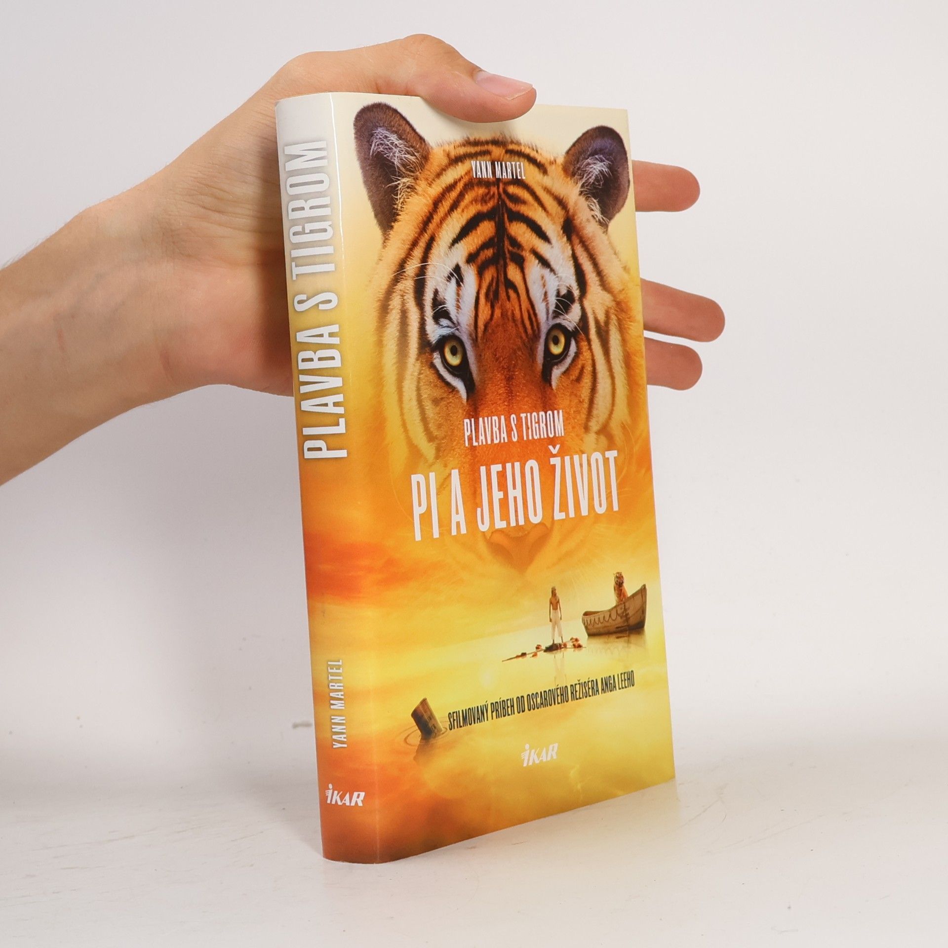 Yann Martel Plavba s tigrom / Pi a jeho život