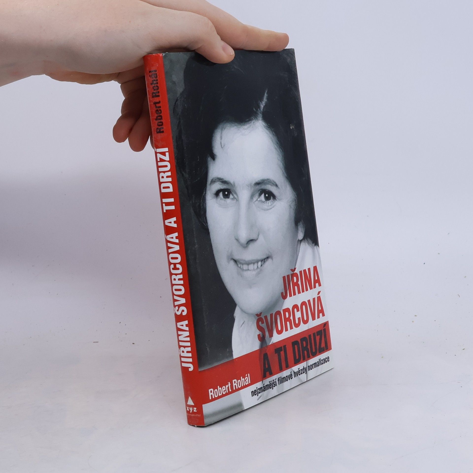 Robert Rohál Jiřina Švorcová a ti druzí