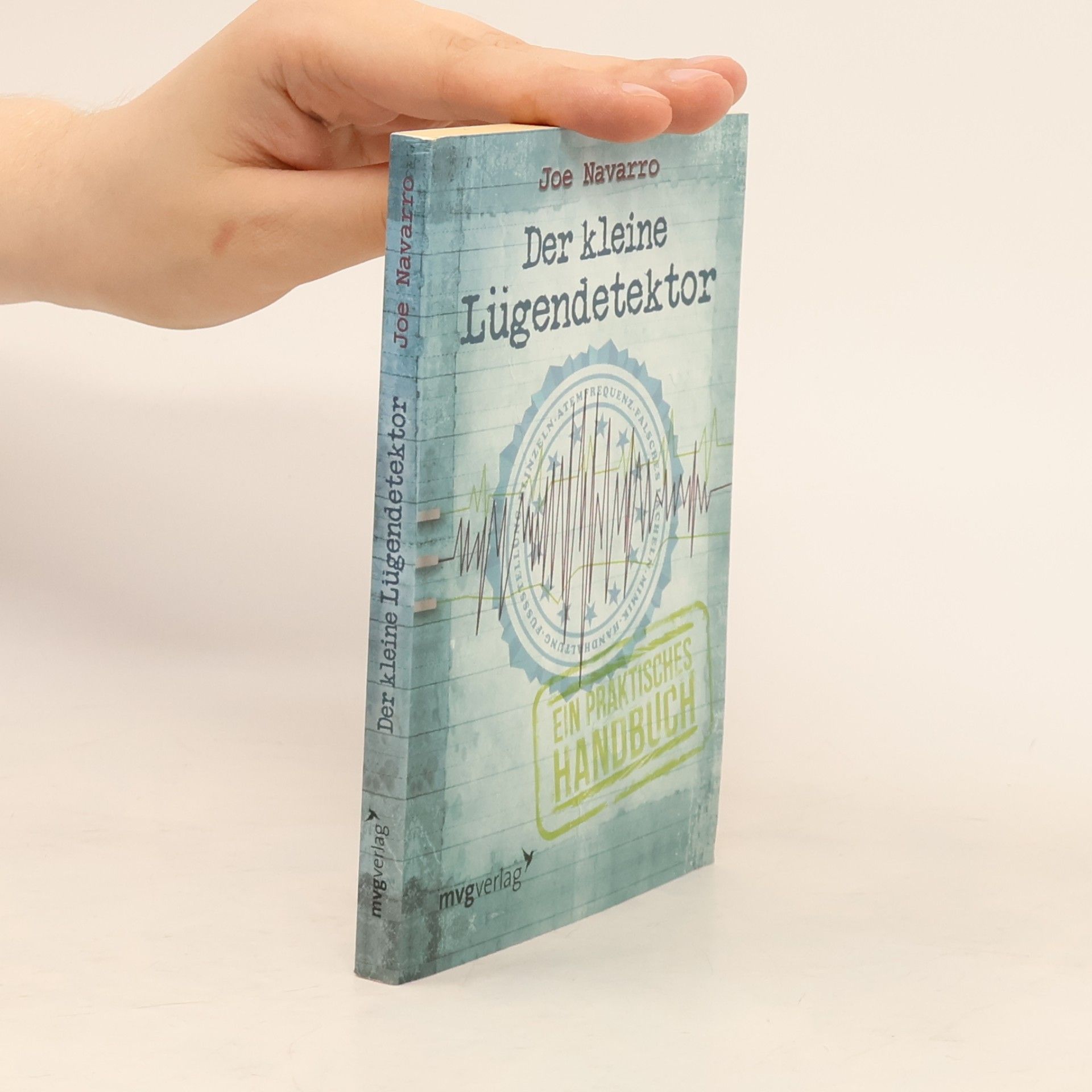Joe Navarro Der kleine Lügendetektor