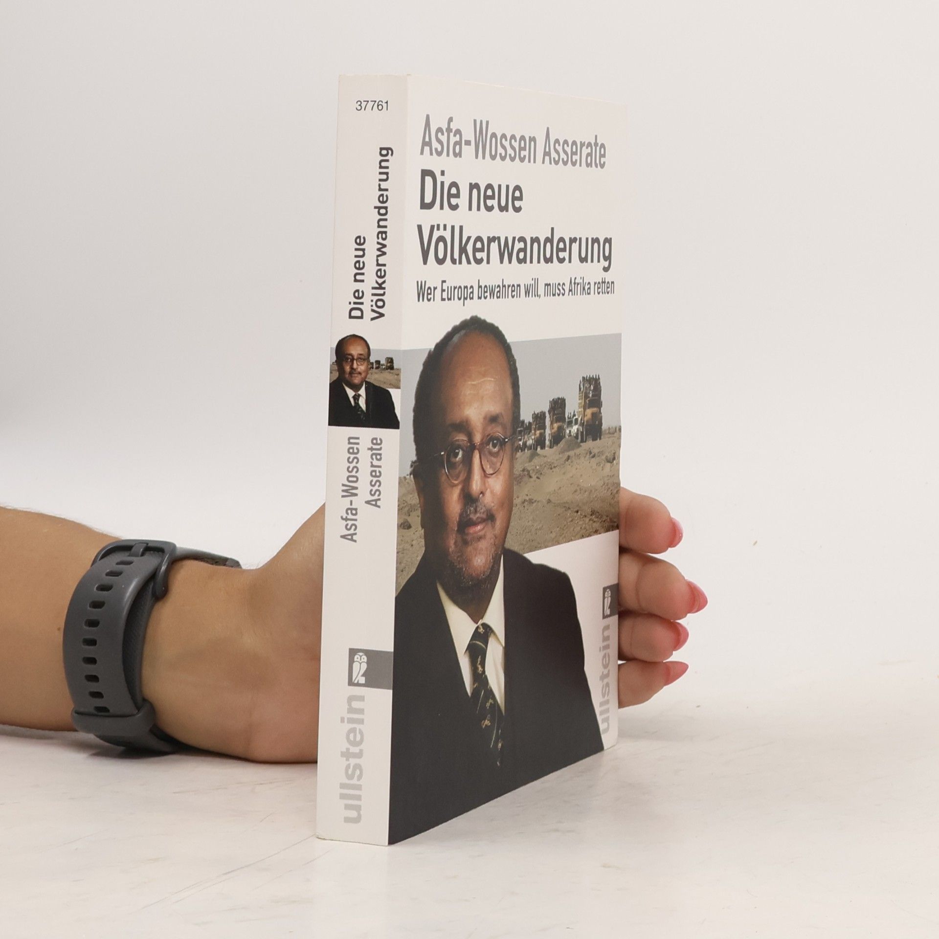 Asfa Wossen Asserate Die neue Völkerwanderung
