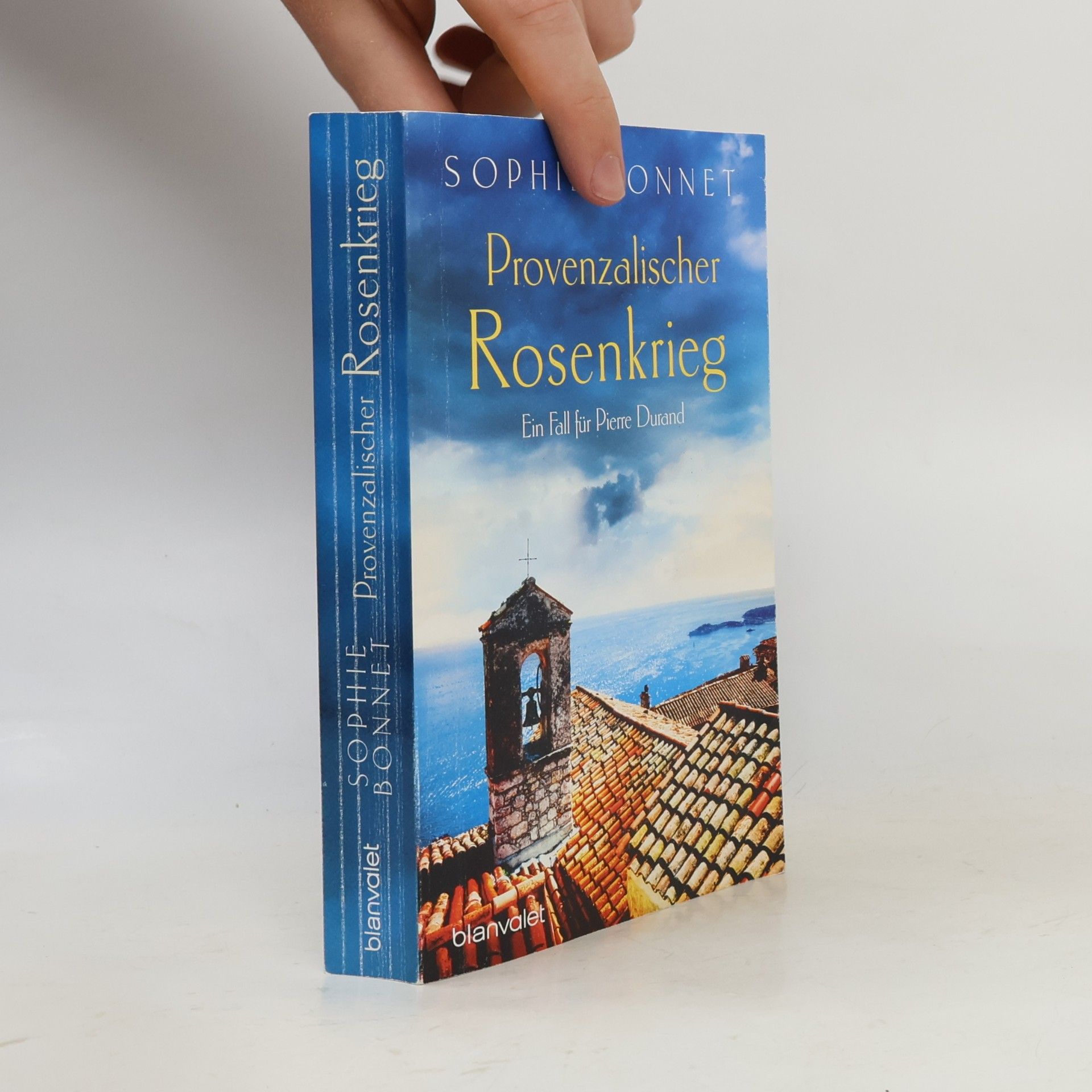 Sophie Bonnet Provenzalischer Rosenkrieg