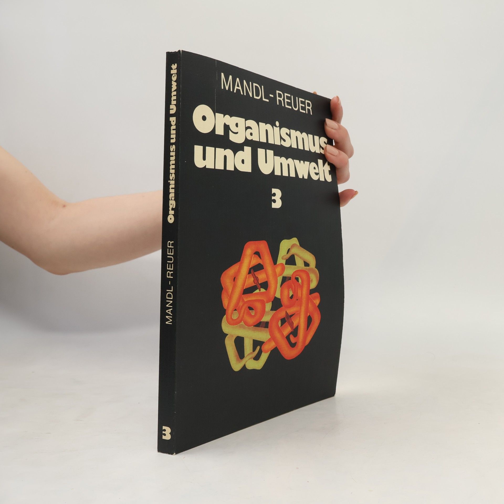 Autorenkollektiv Organismus und Umwelt