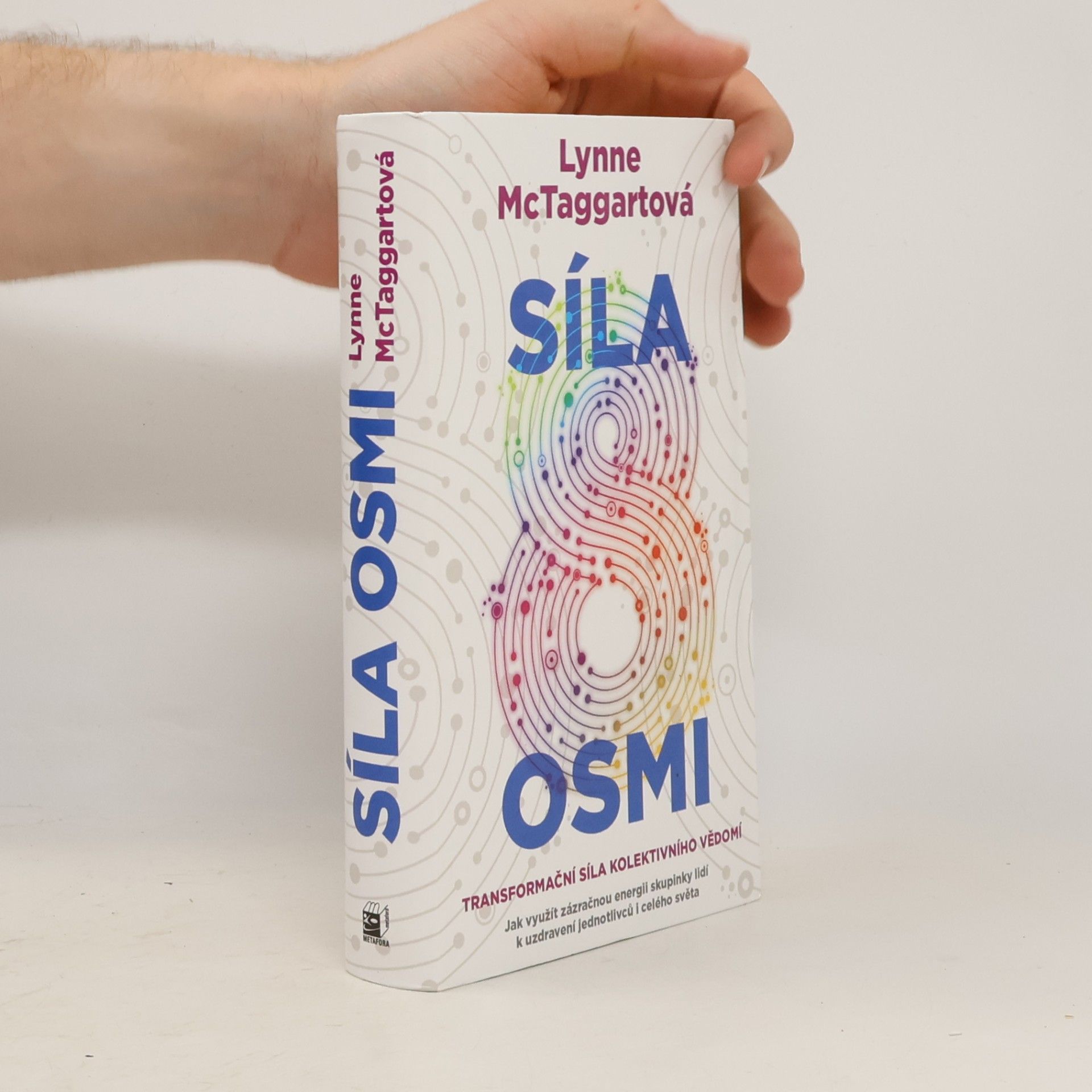 Lynne McTaggart Síla osmi