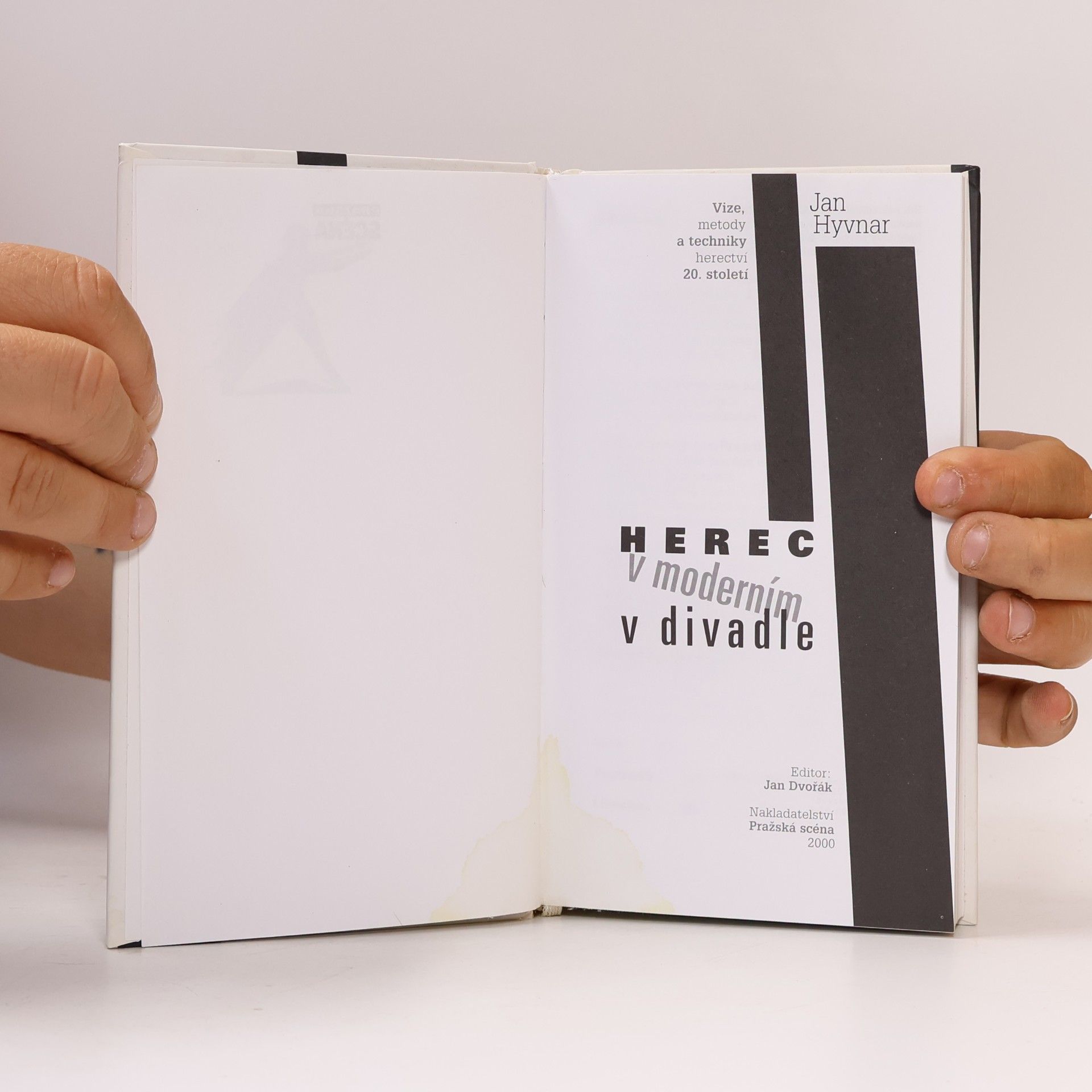 Jan Hyvnar Herec v moderním divadle
