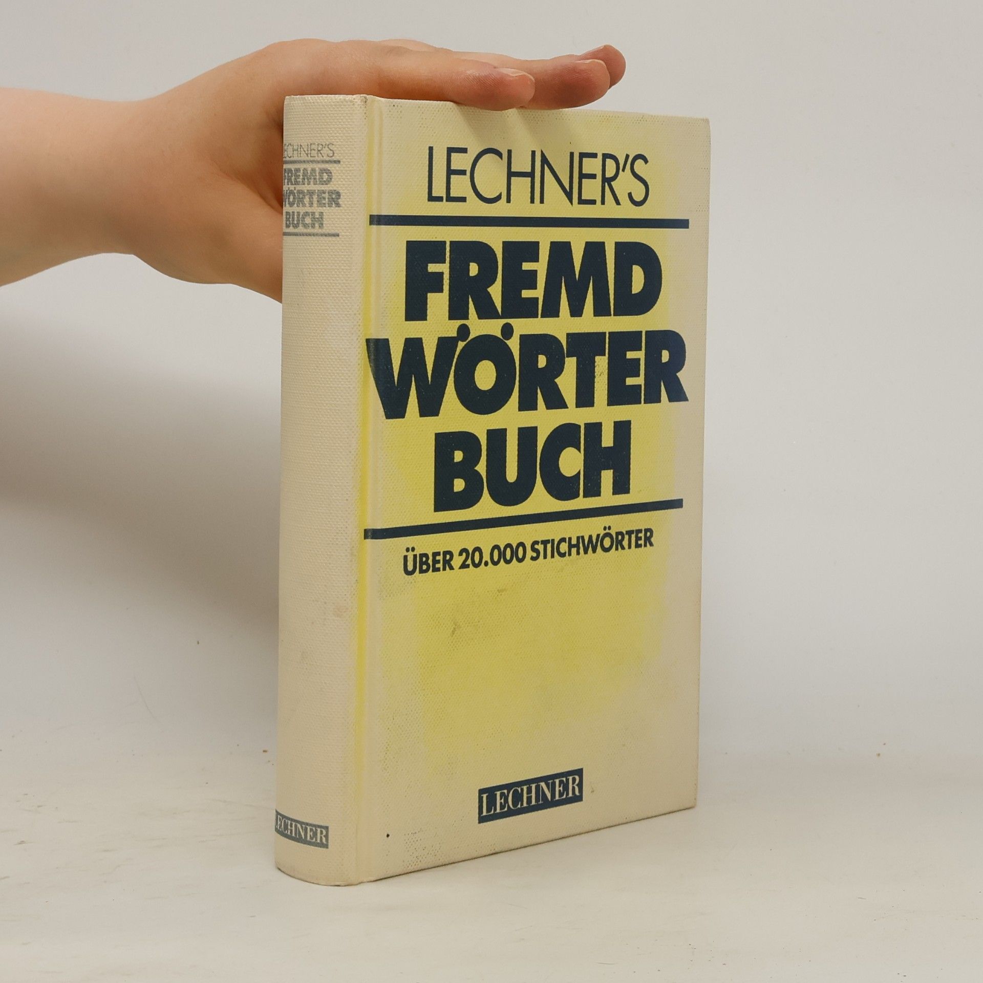 Auteurscollectief Lechner's Fremdwörterbuch