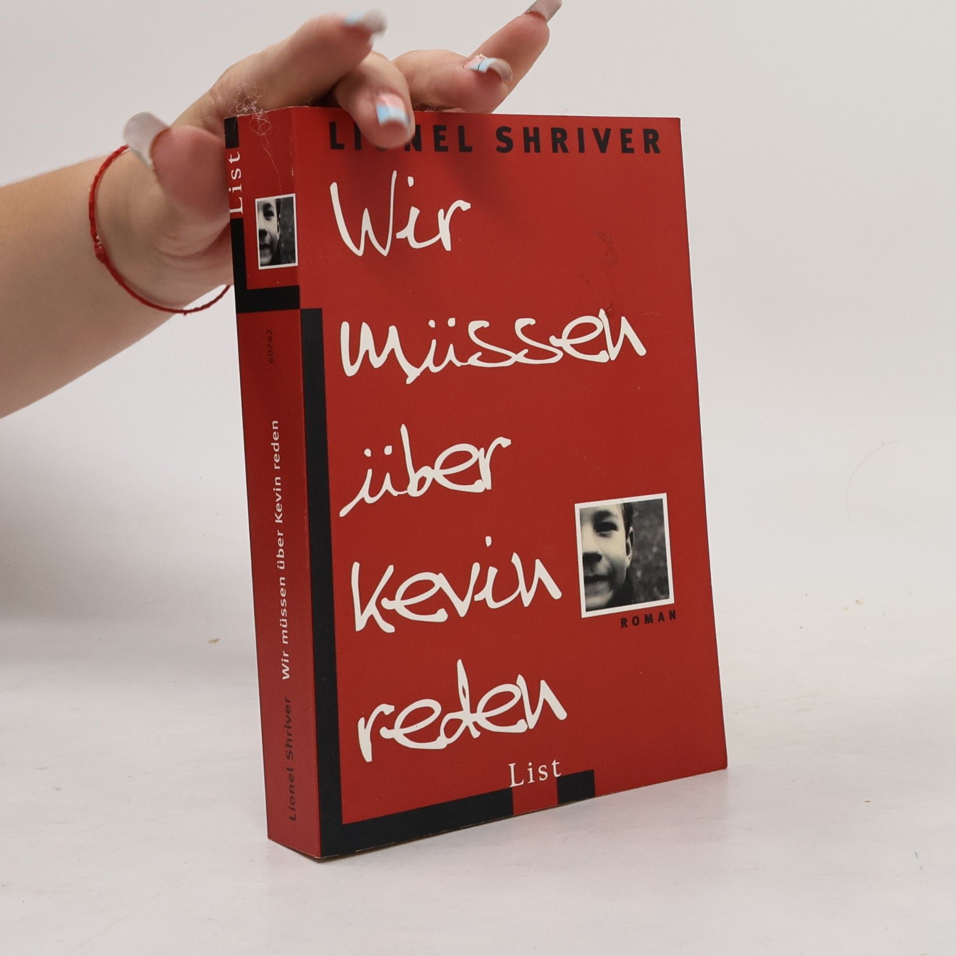 Lionel Shriver Wir müssen über Kevin reden