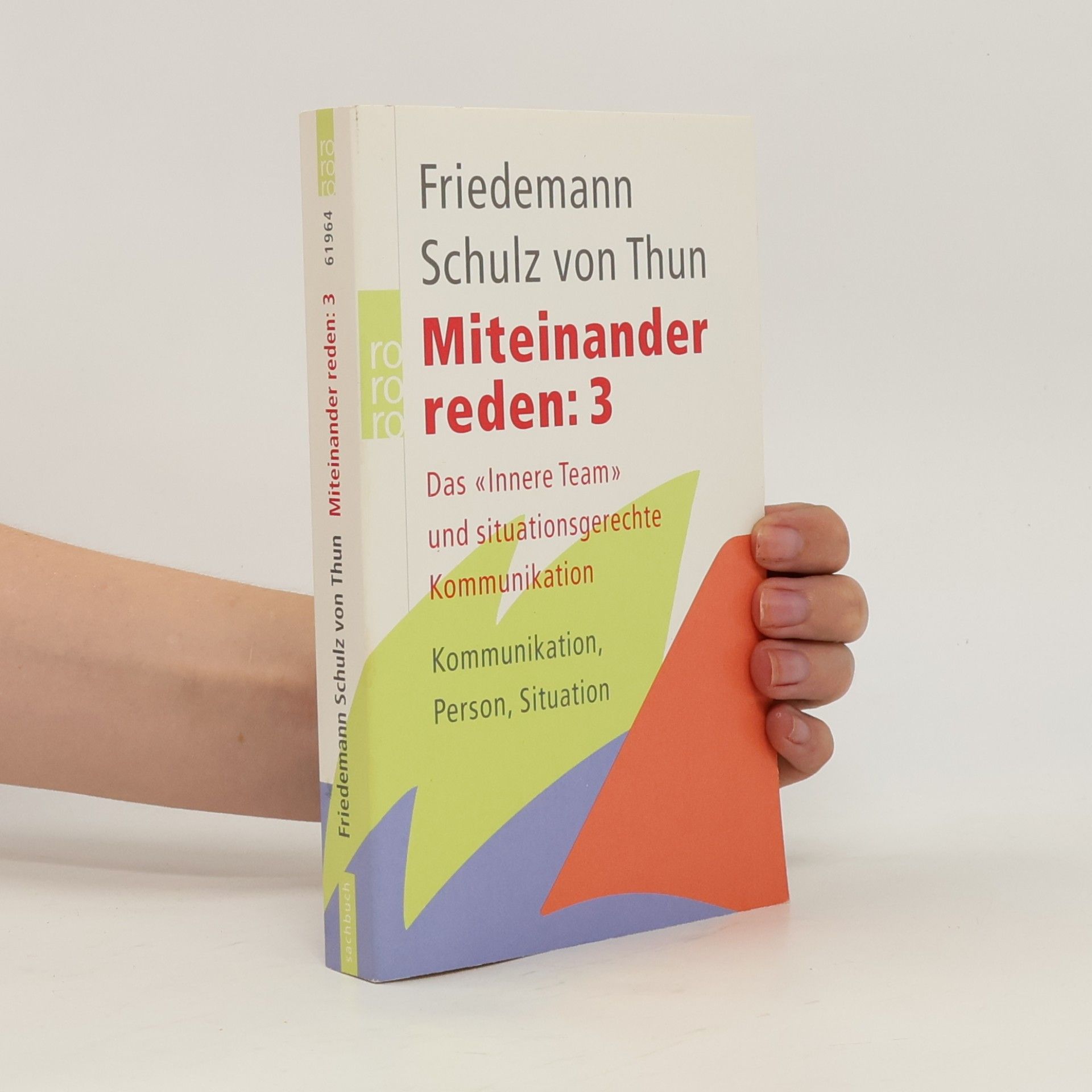 Friedemann Schulz von Thun Miteinander reden 1