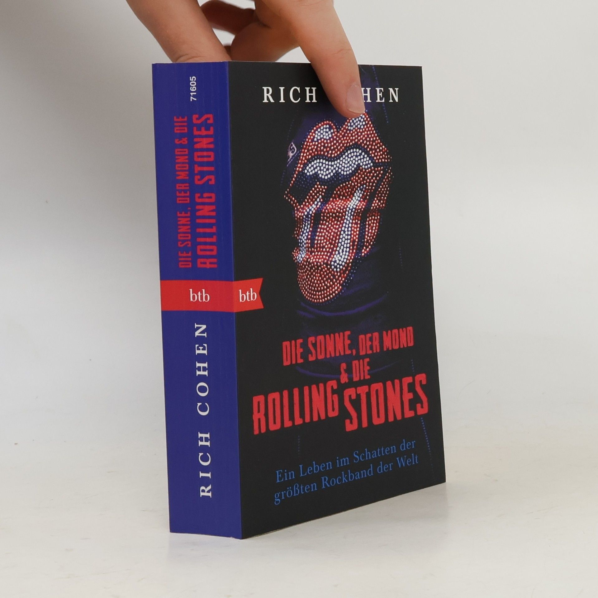 Rich Cohen Die Sonne, der Mond & die Rolling Stones