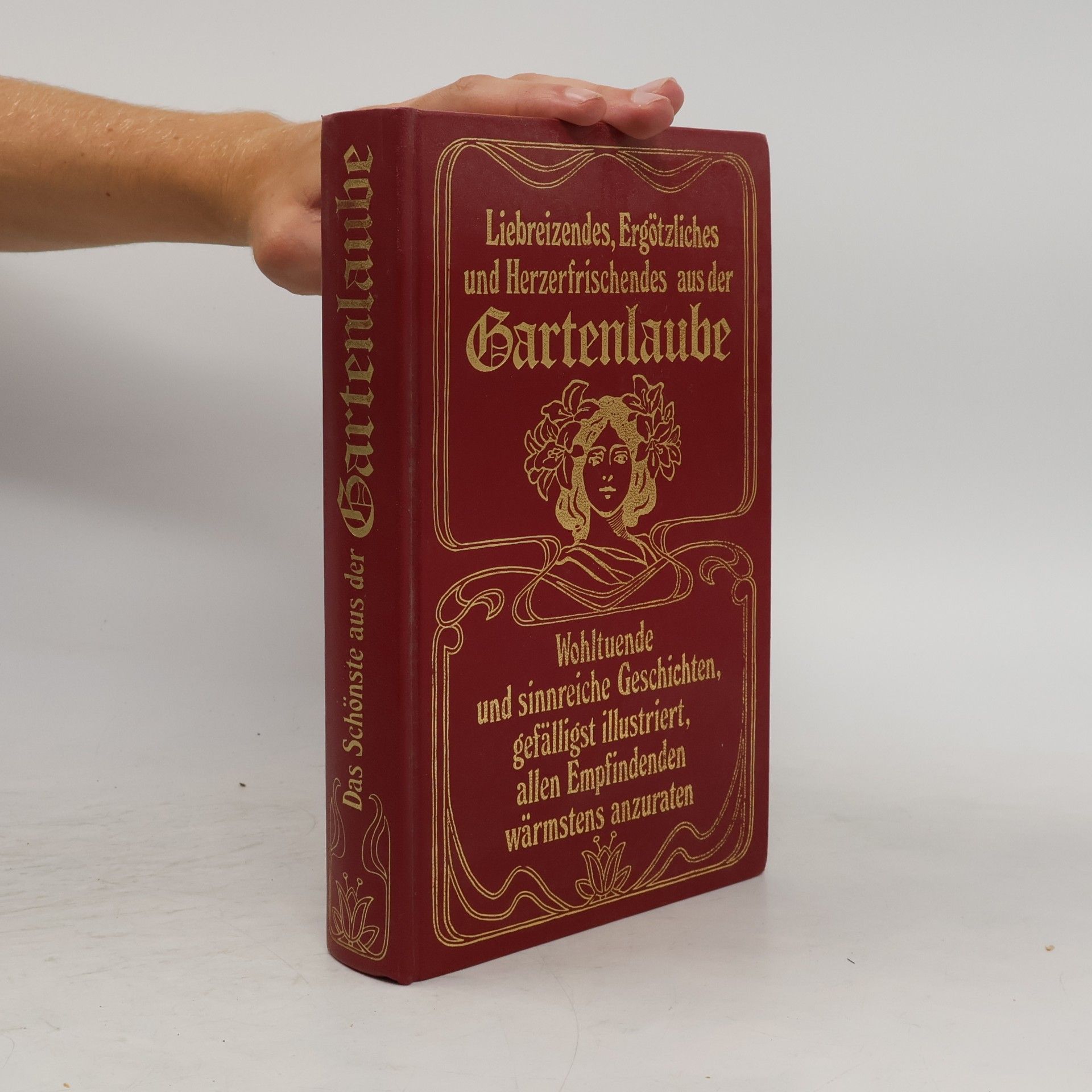 Various authors Liebreizendes, Ergötzliches und Herzerfrischendes aus der Gartenlaube