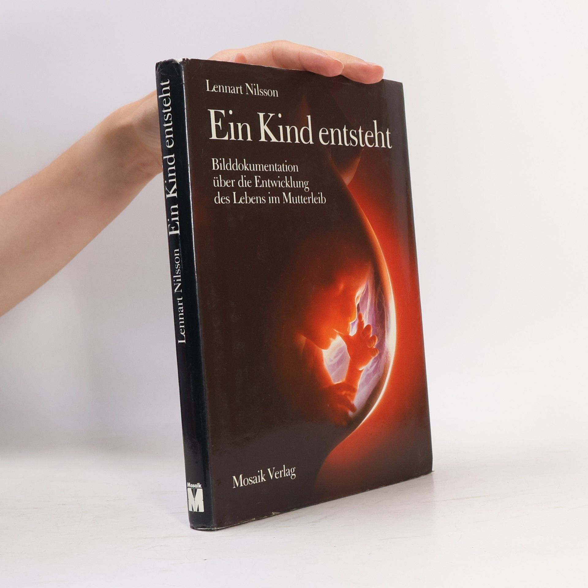 Lennart Nilsson Ein Kind entsteht