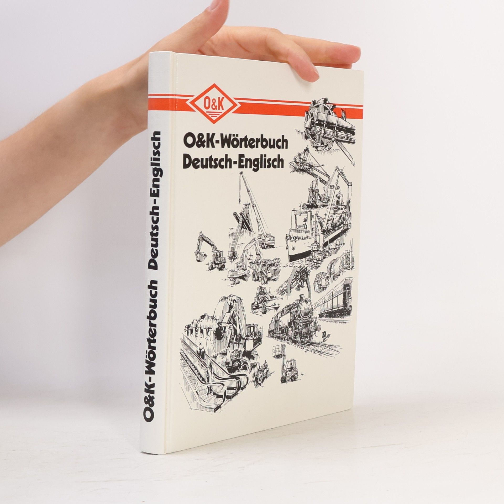 Various authors O&K-Wörterbuch Deutsch-Englisch