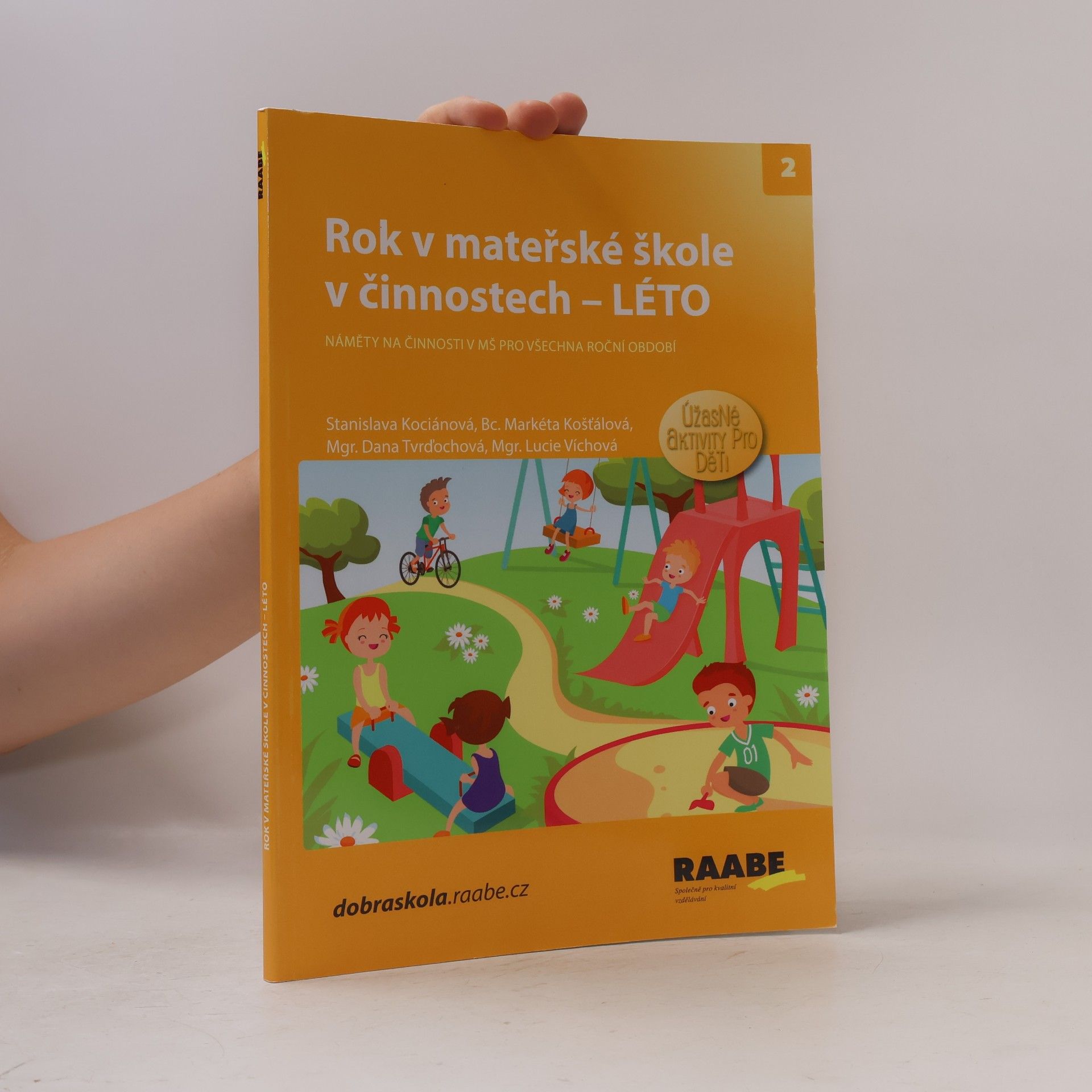 Autorenkollektiv Rok v mateřské škole v činnostech 2 - Léto