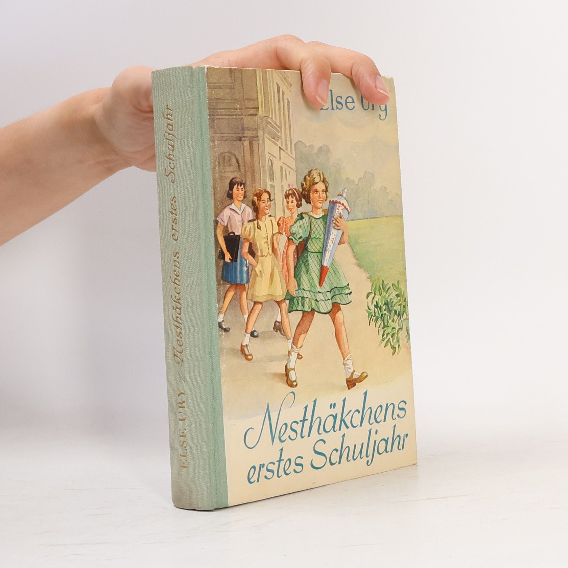 Else Ury Nesthäkchens erstes Schuljahr