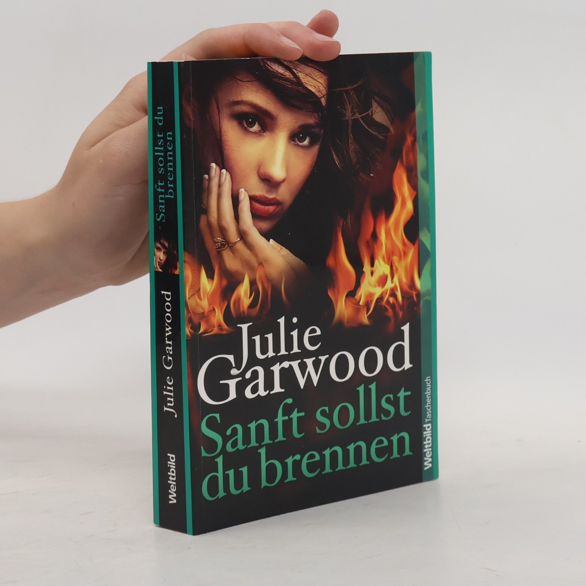 Julie Garwood Sanft sollst du brennen