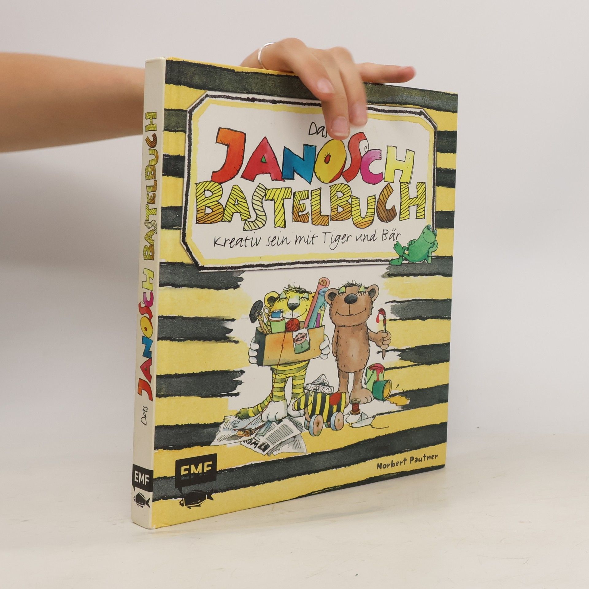 Norbert Pautner Das Janosch Bastelbuch