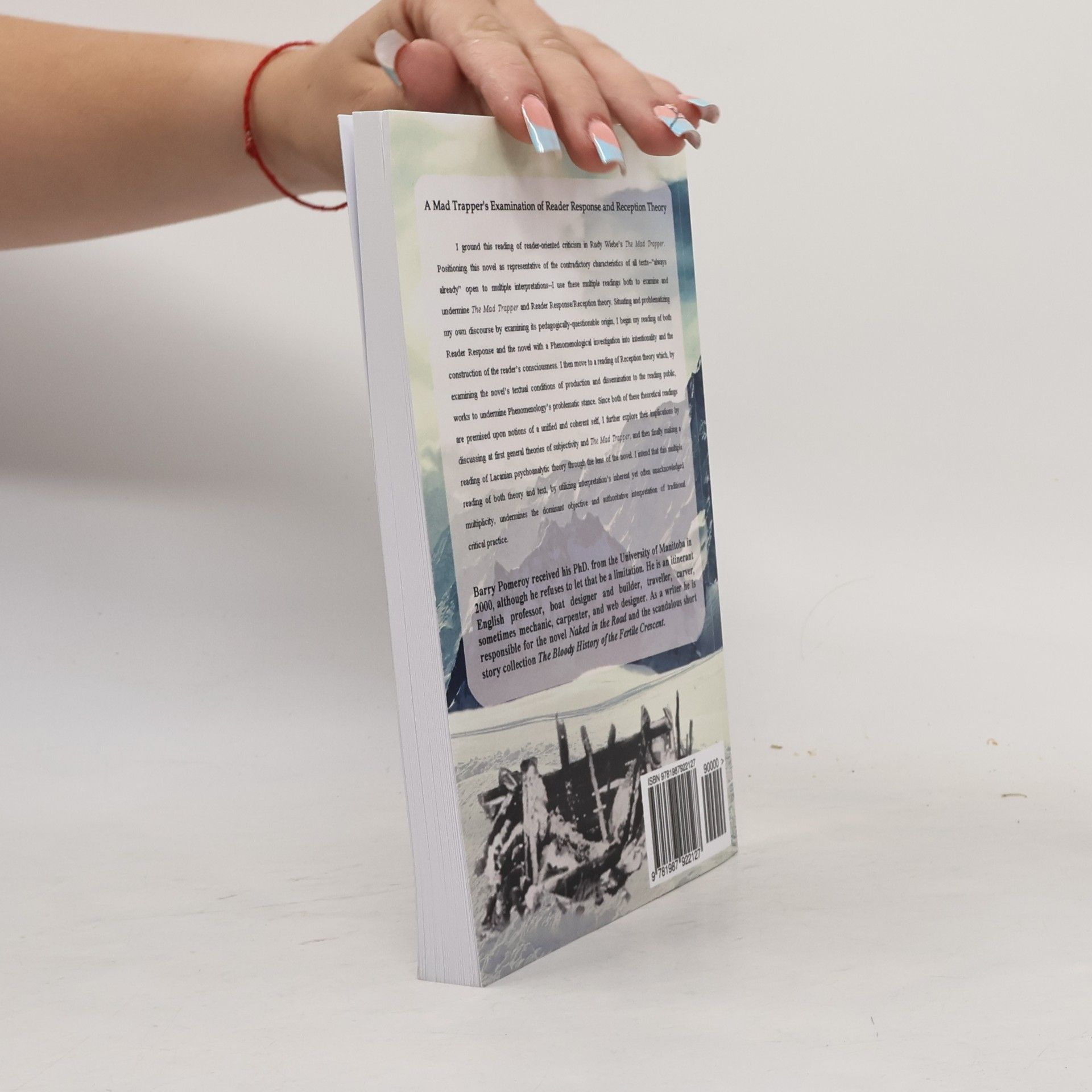 Barry Pomeroy A Mad Trapper's Examination of Reader Response and Reception Theory