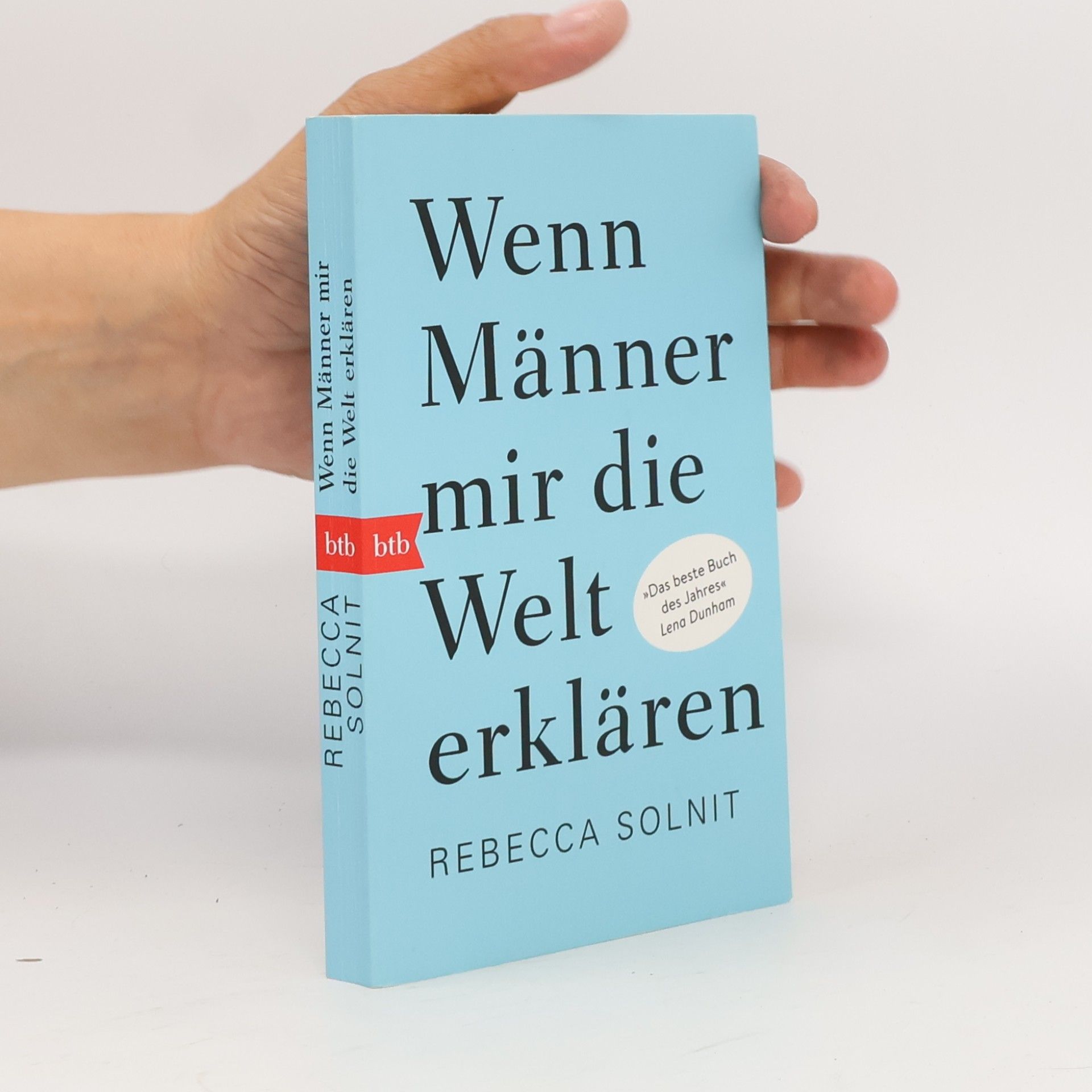 Rebecca Solnit Wenn Männer mir die Welt erklären