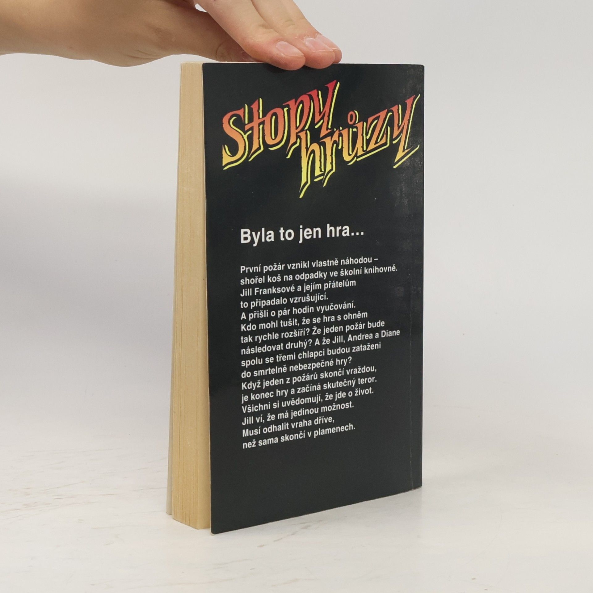 R. L. Stine Stopy hrůzy 24. Hra s ohněm