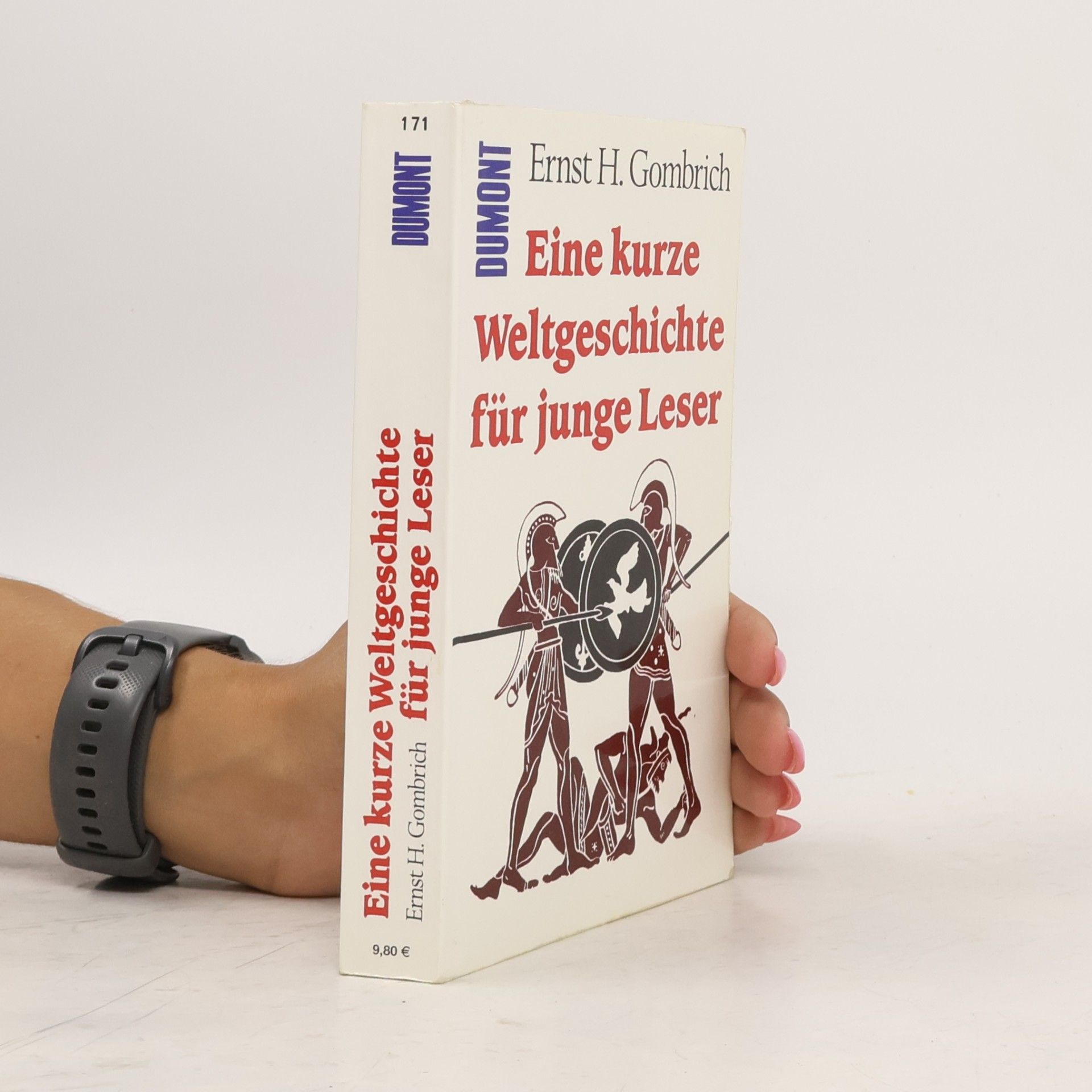 Ernst Gombrich Eine kurze Weltgeschichte für junge Leser