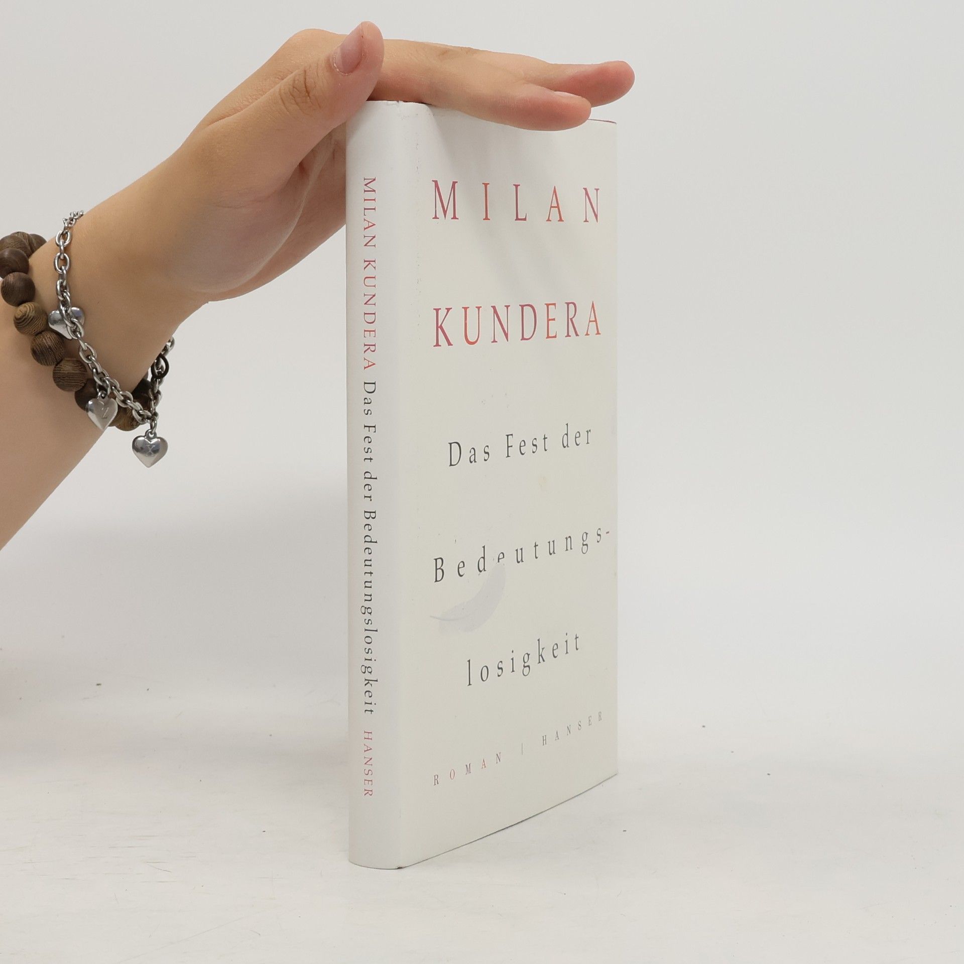 Milan Kundera Das Fest der Bedeutungslosigkeit