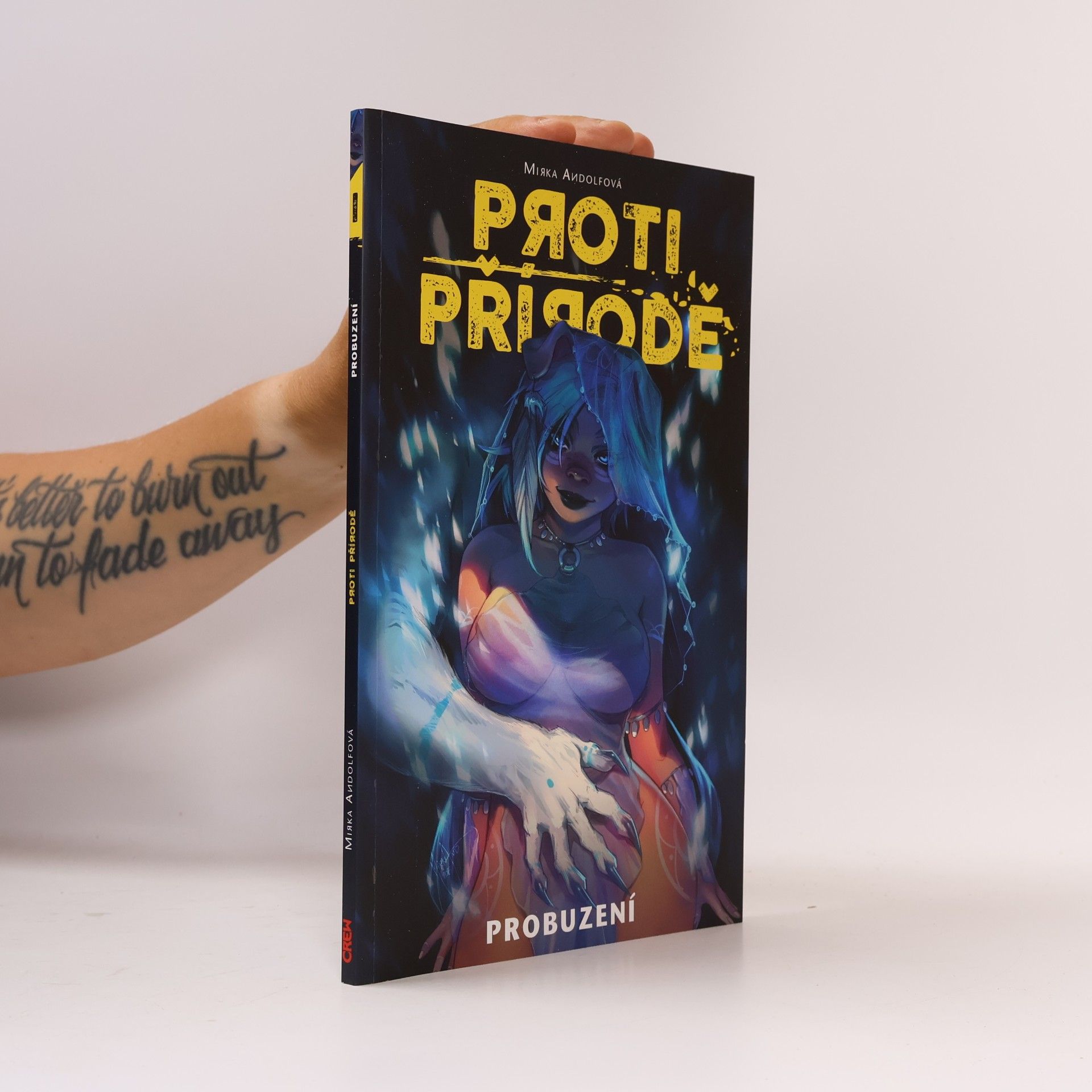 Proti přírodě. Probuzení