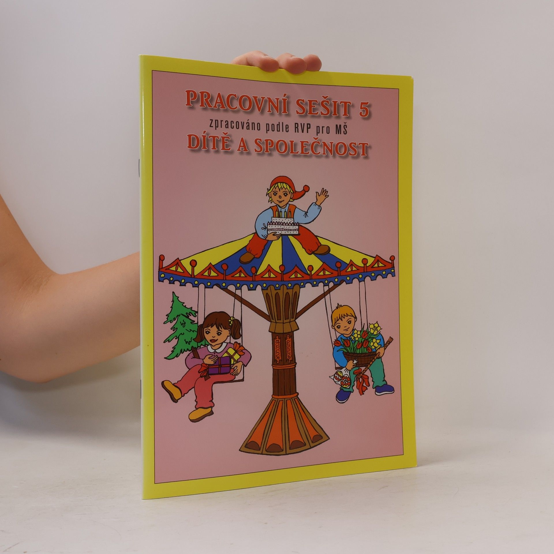 Pracovní sešit 5, Dítě a společnost