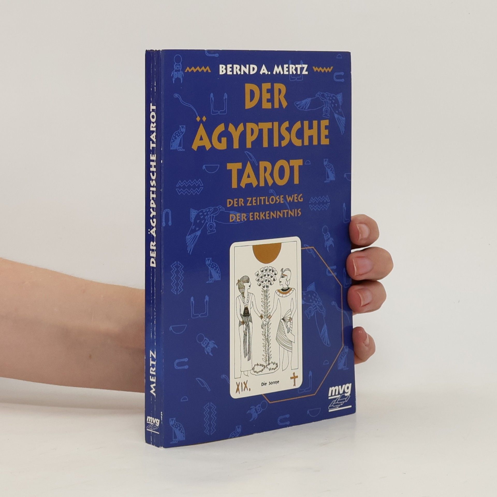 Bernd A. Mertz Der ägyptische Tarot