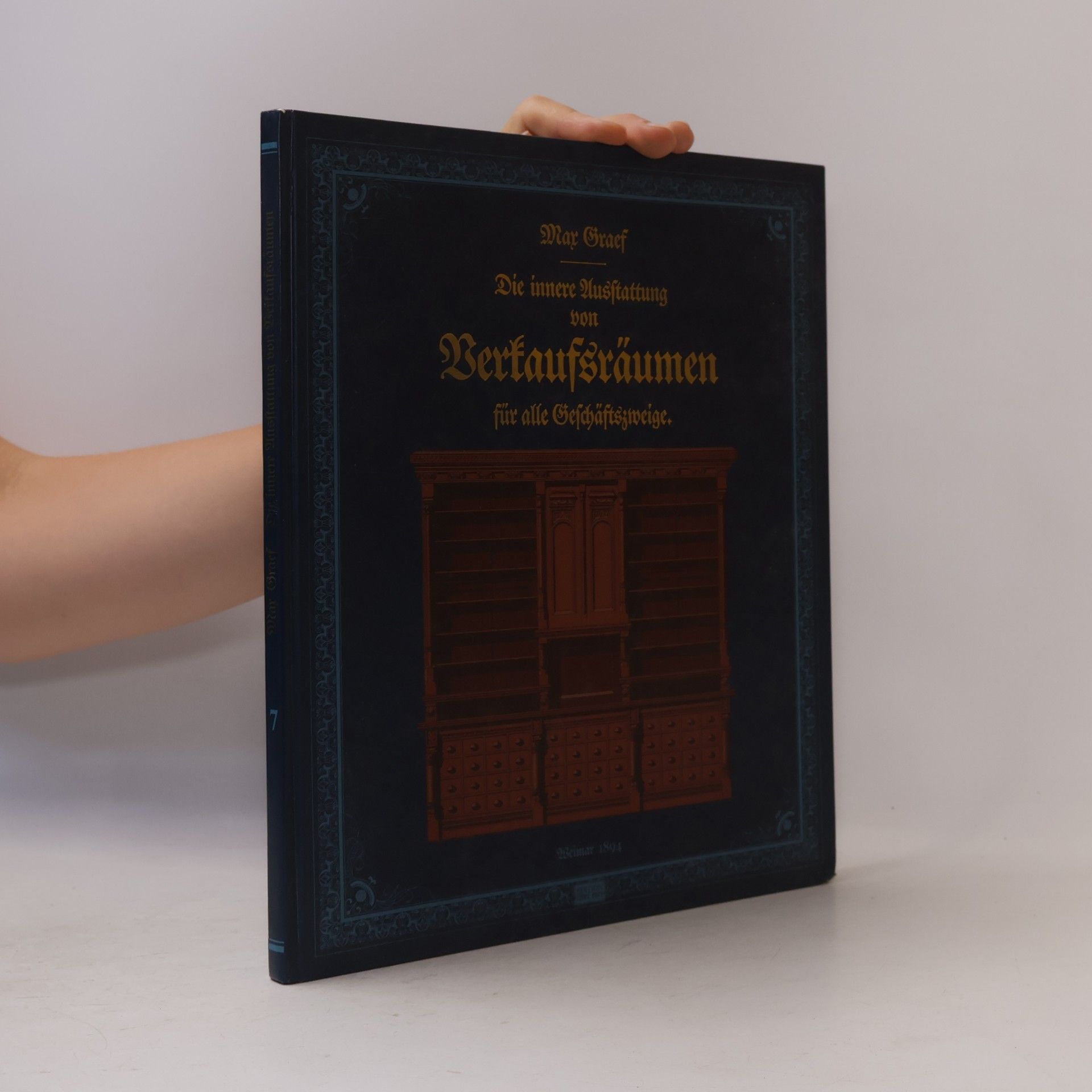 Max Graef Die innere Ausstattung von Verkaufsräumen für alle Geschäftszweige