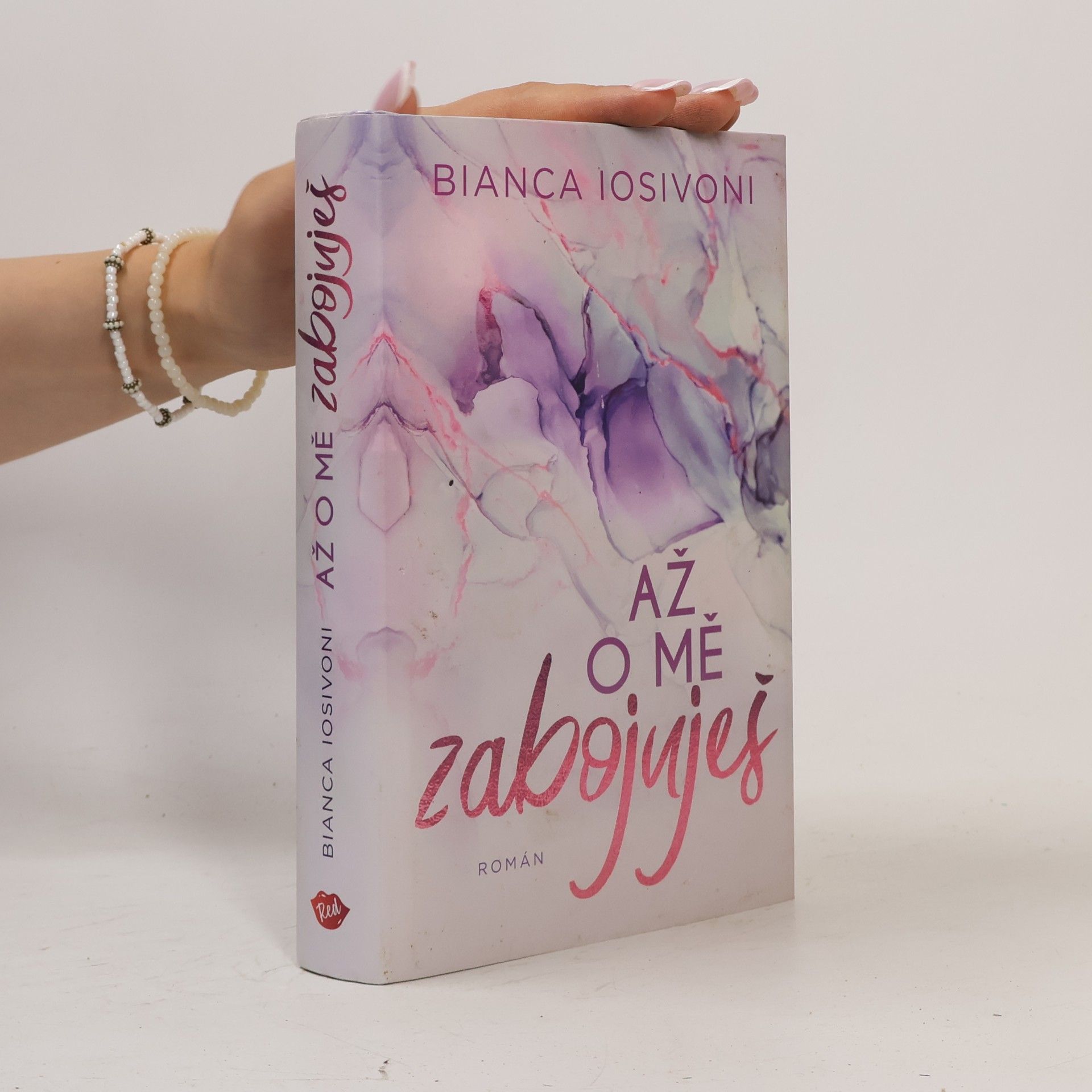 Bianca Iosivoni Až o mě zabojuješ