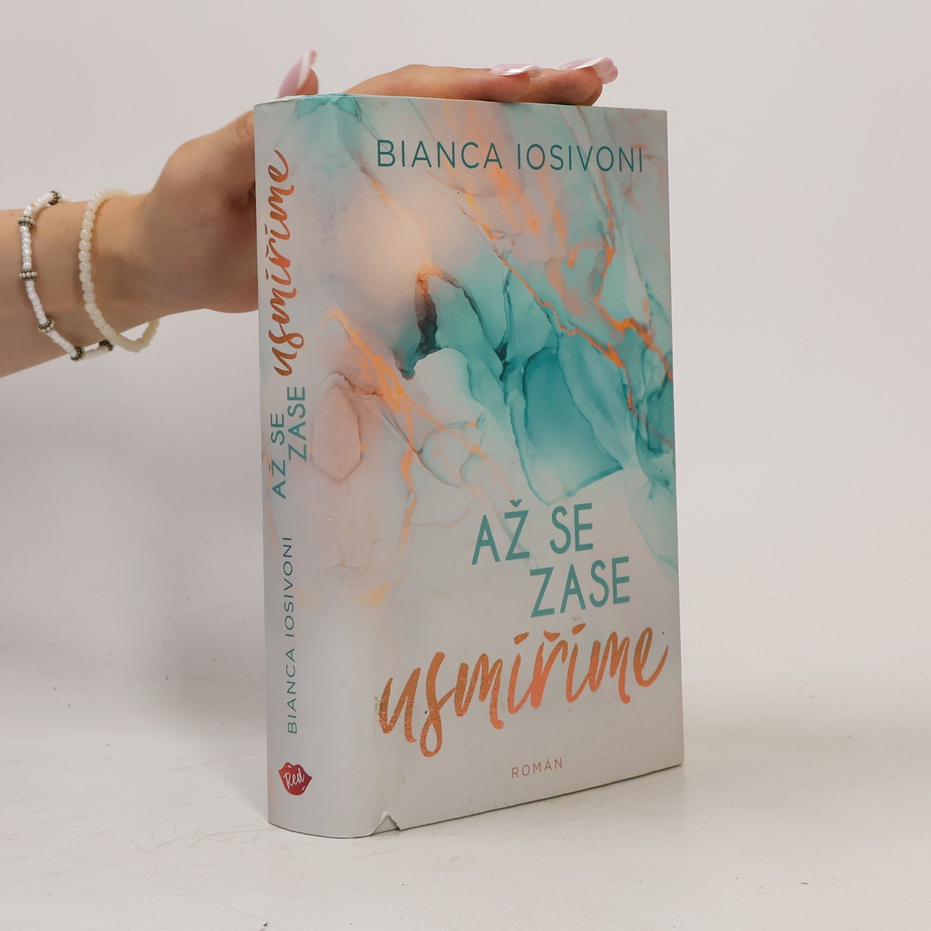 Bianca Iosivoni Až se zase usmíříme