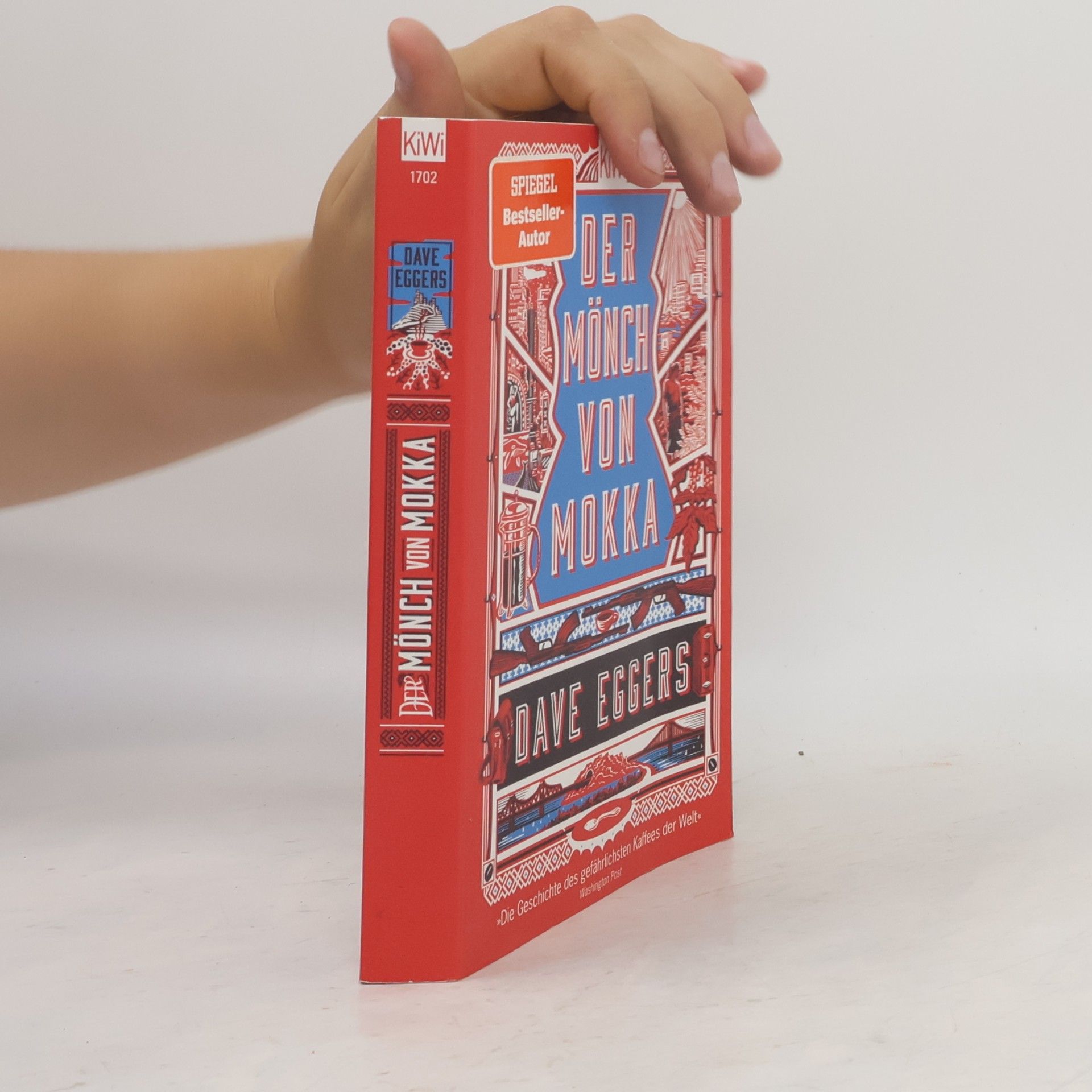 Dave Eggers Der Mönch von Mokka