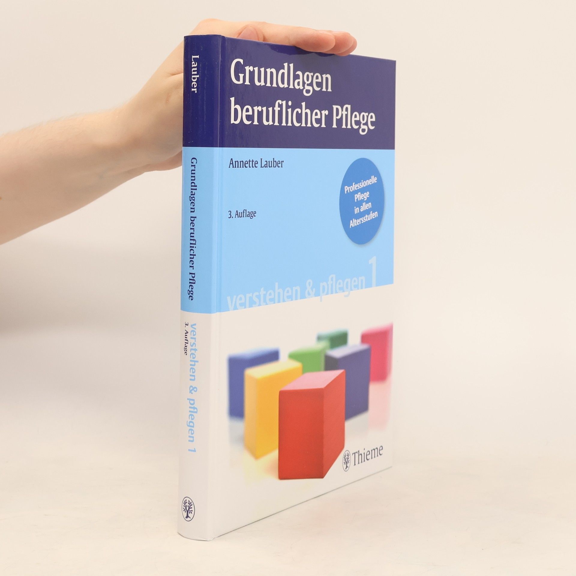Annette Lauber Grundlagen beruflicher Pflege