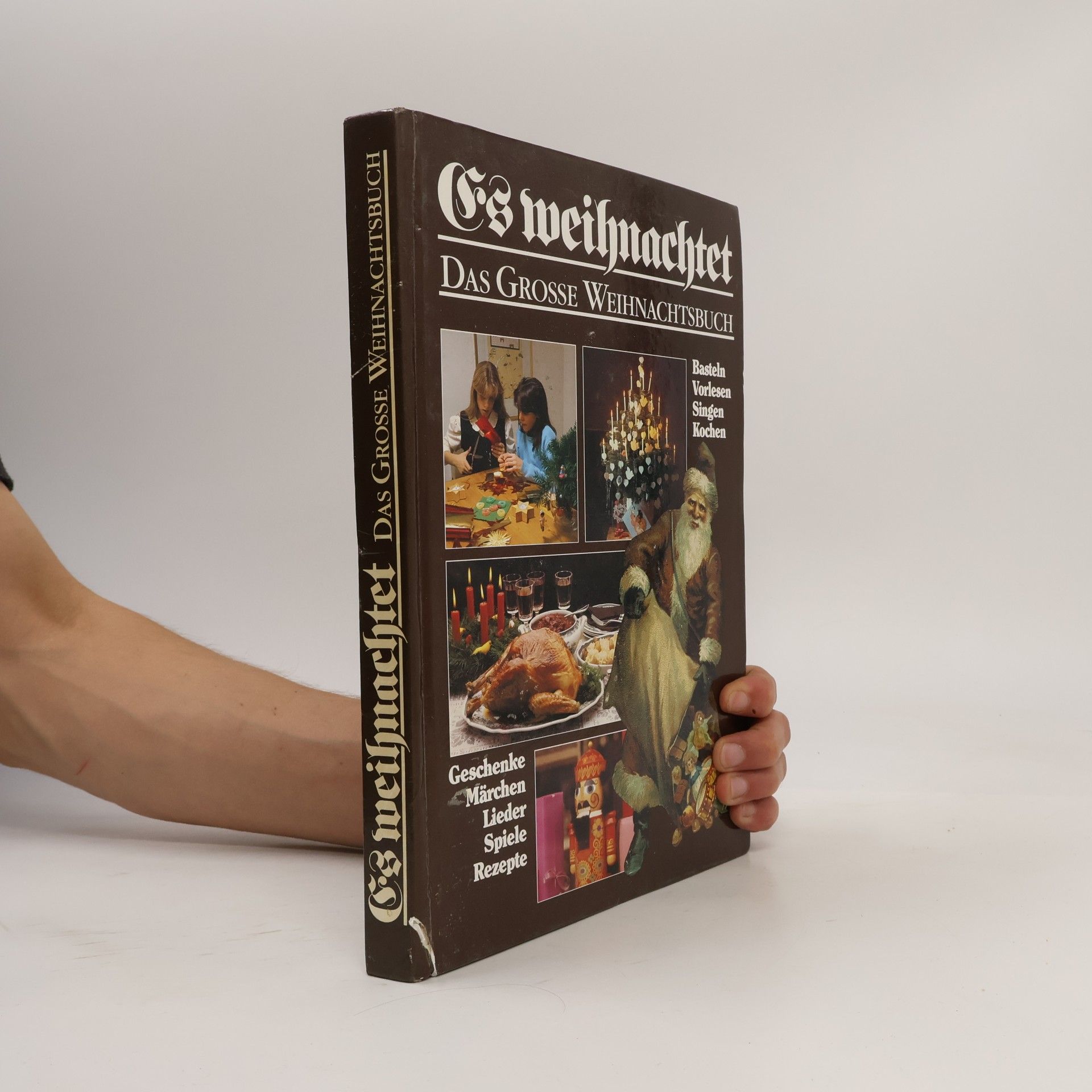 Kolektiv autorů Es weihnachtet : Das grosse Weihnachtsbuch