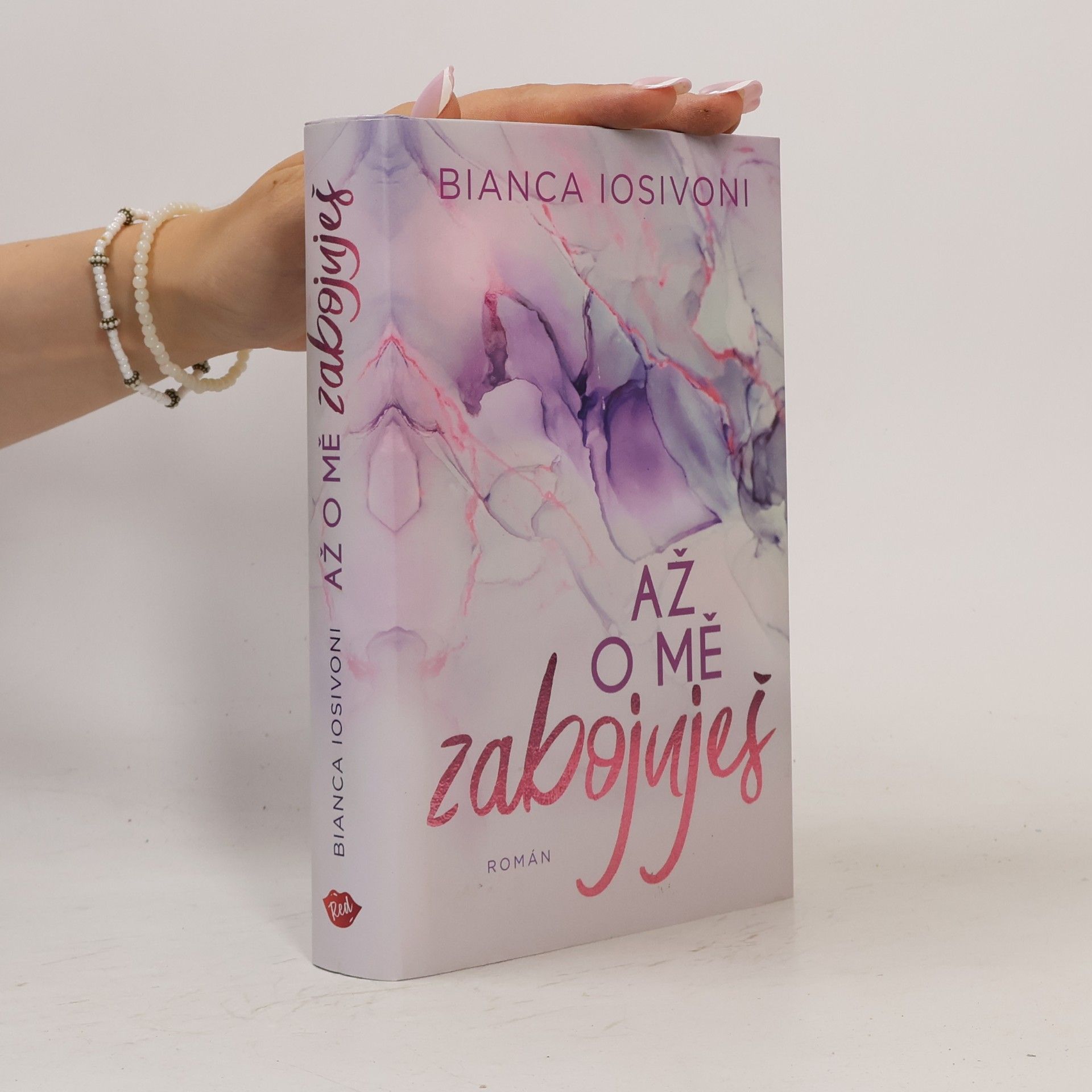 Bianca Iosivoni Až o mě zabojuješ