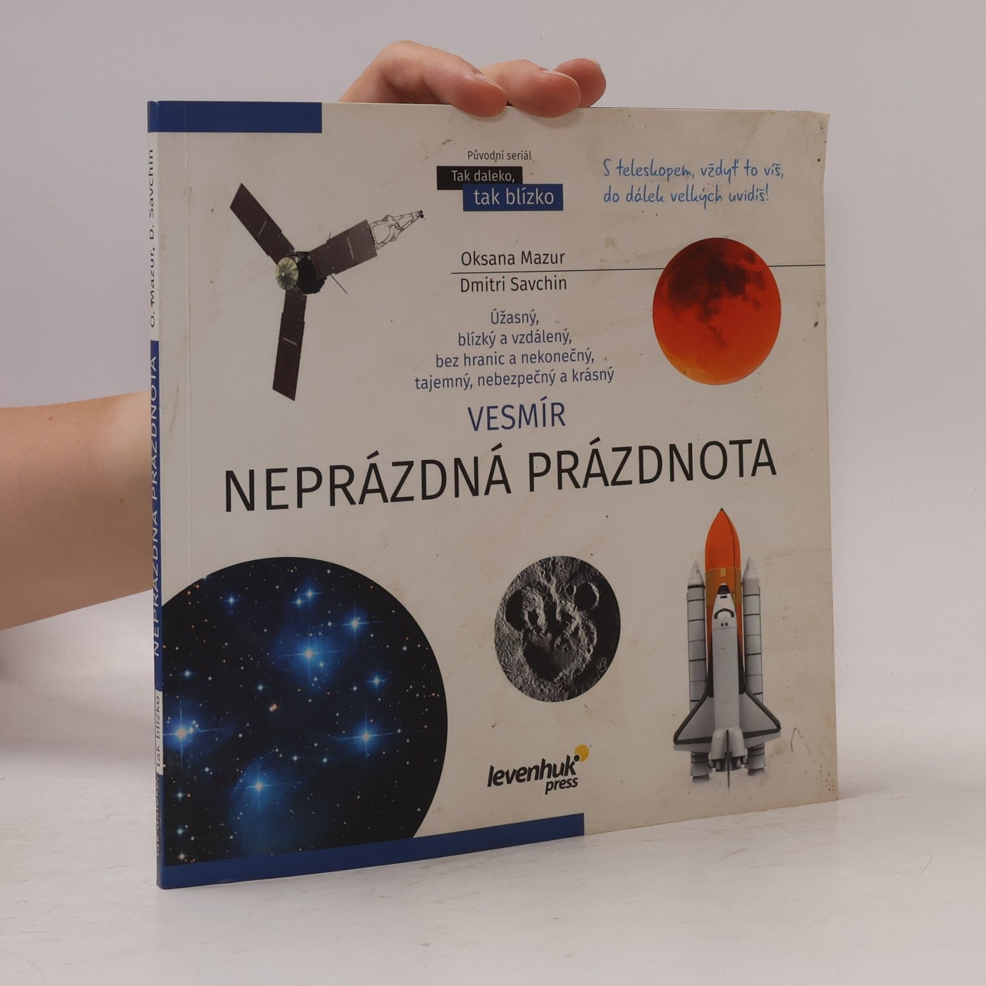 Dmitri Savchin Vesmír. Neprázdná prázdnota