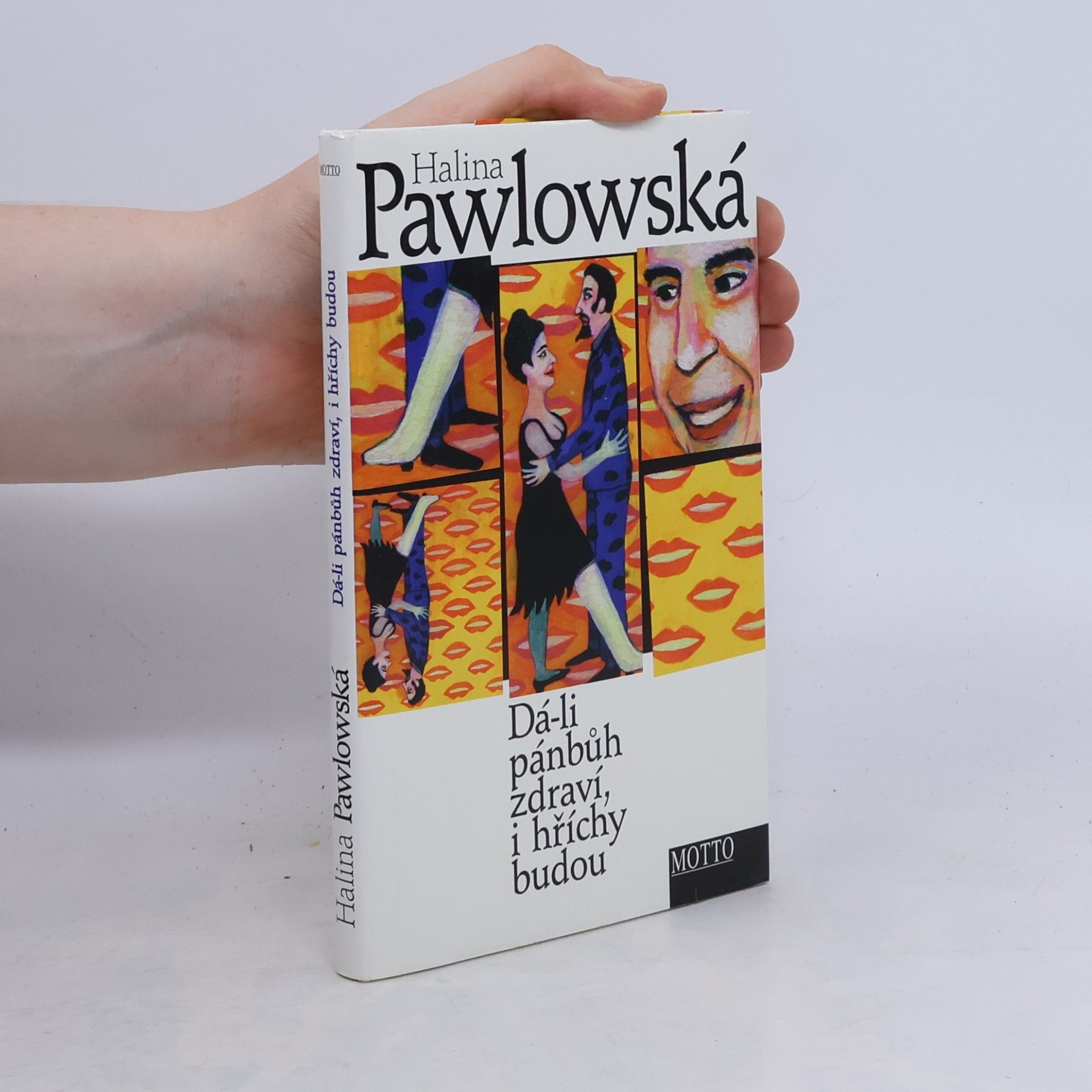 Dá-li pánbůh zdraví, i hříchy budou